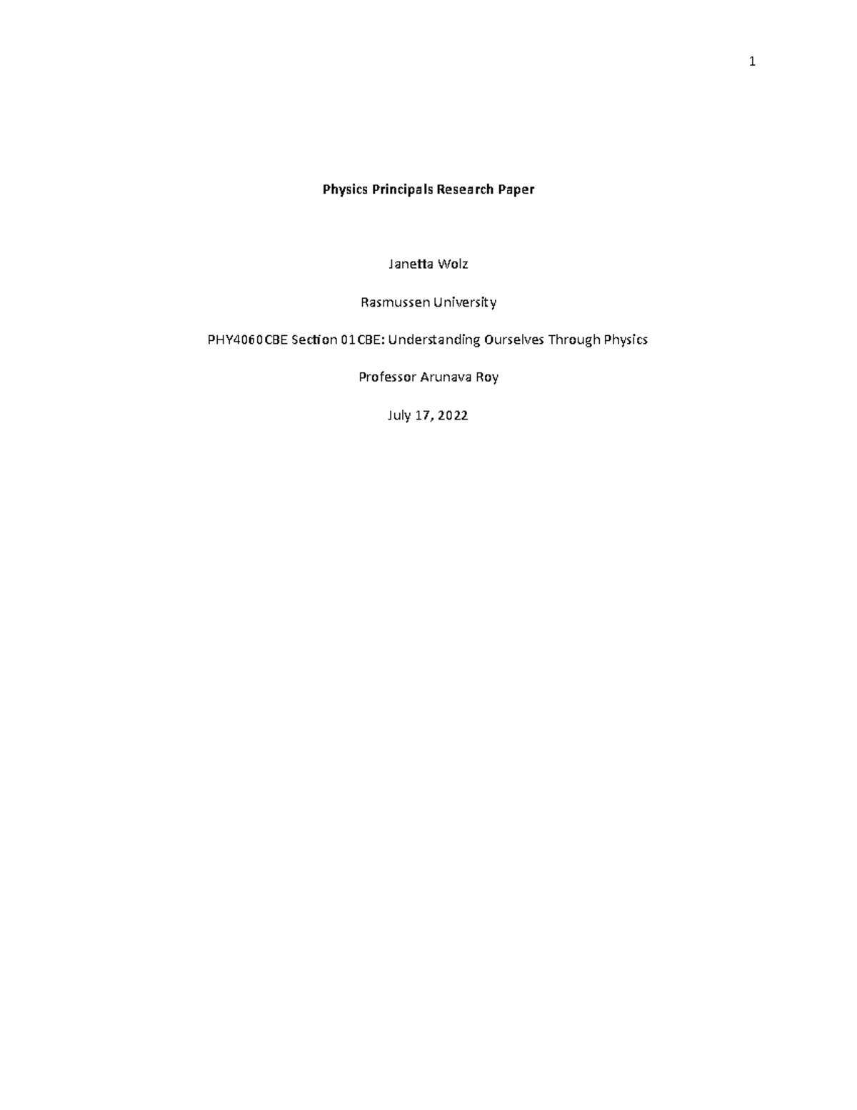 Jwolz deliverable 1physicsprincipalsresearch 071722 - Physics ...