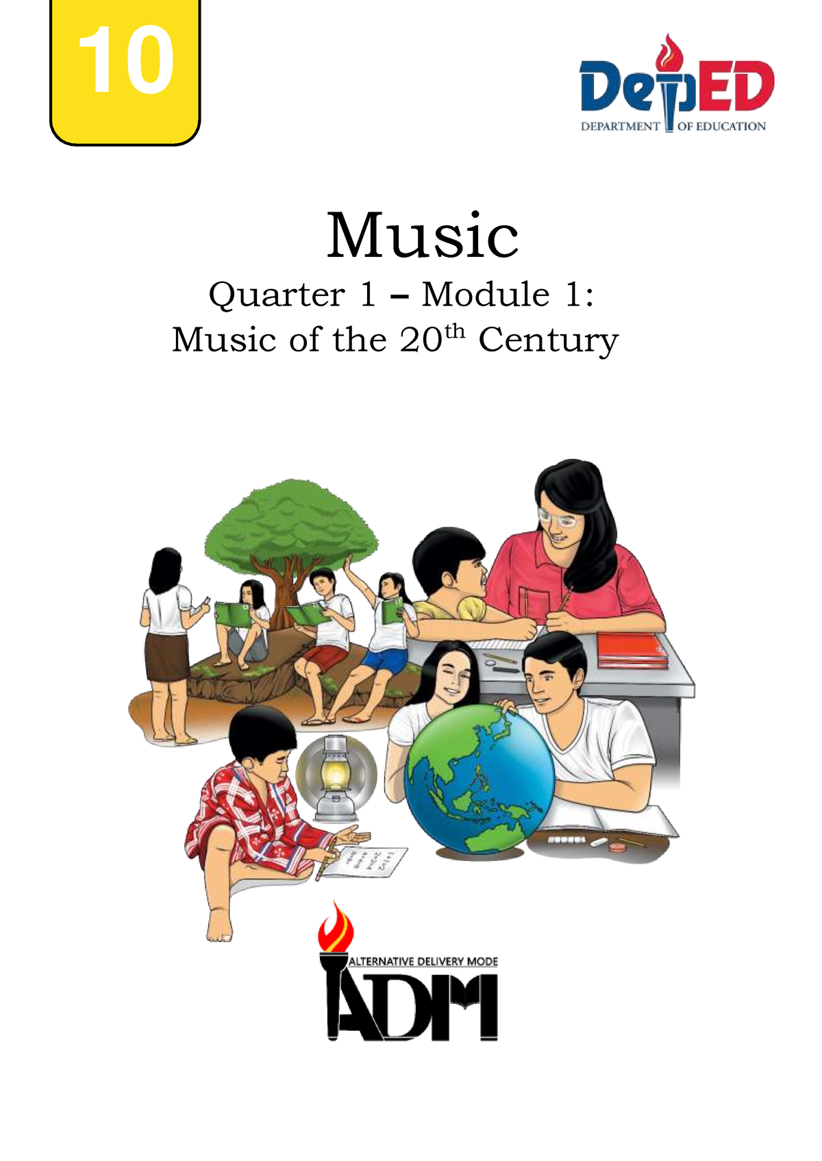 Music 10 Quarter 1 Module 1 - 10 Music Quarter 1 – Module 1: Music Of ...