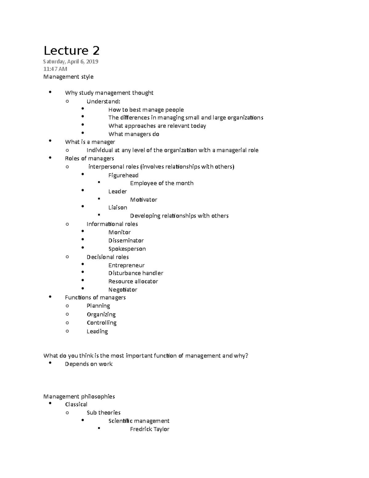 Lecture 2 - Lecture 2 Saturday, April 6, 2019 11:47 AM Management style ...