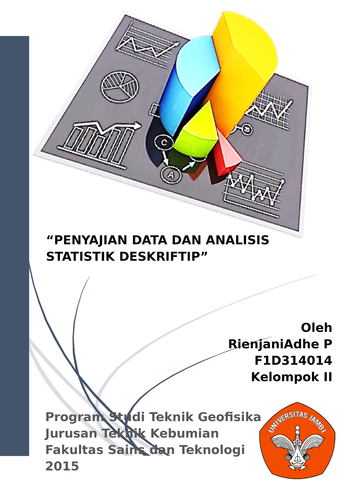 Jurnal Statistika - Program Studi Teknik Geofisika Jurusan Teknik ...