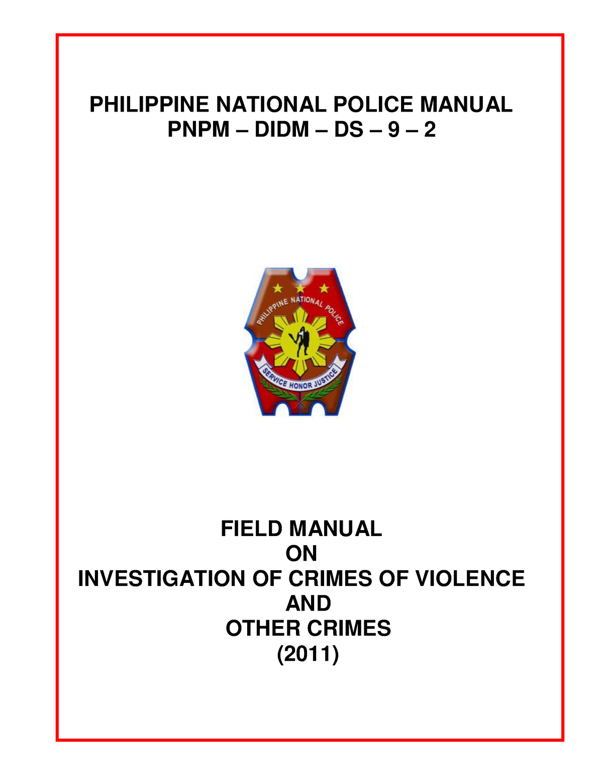 22 - Ewtweyre - PHILIPPINE NATIONAL POLICE MANUAL PNPM – DIDM – DS – 9 ...