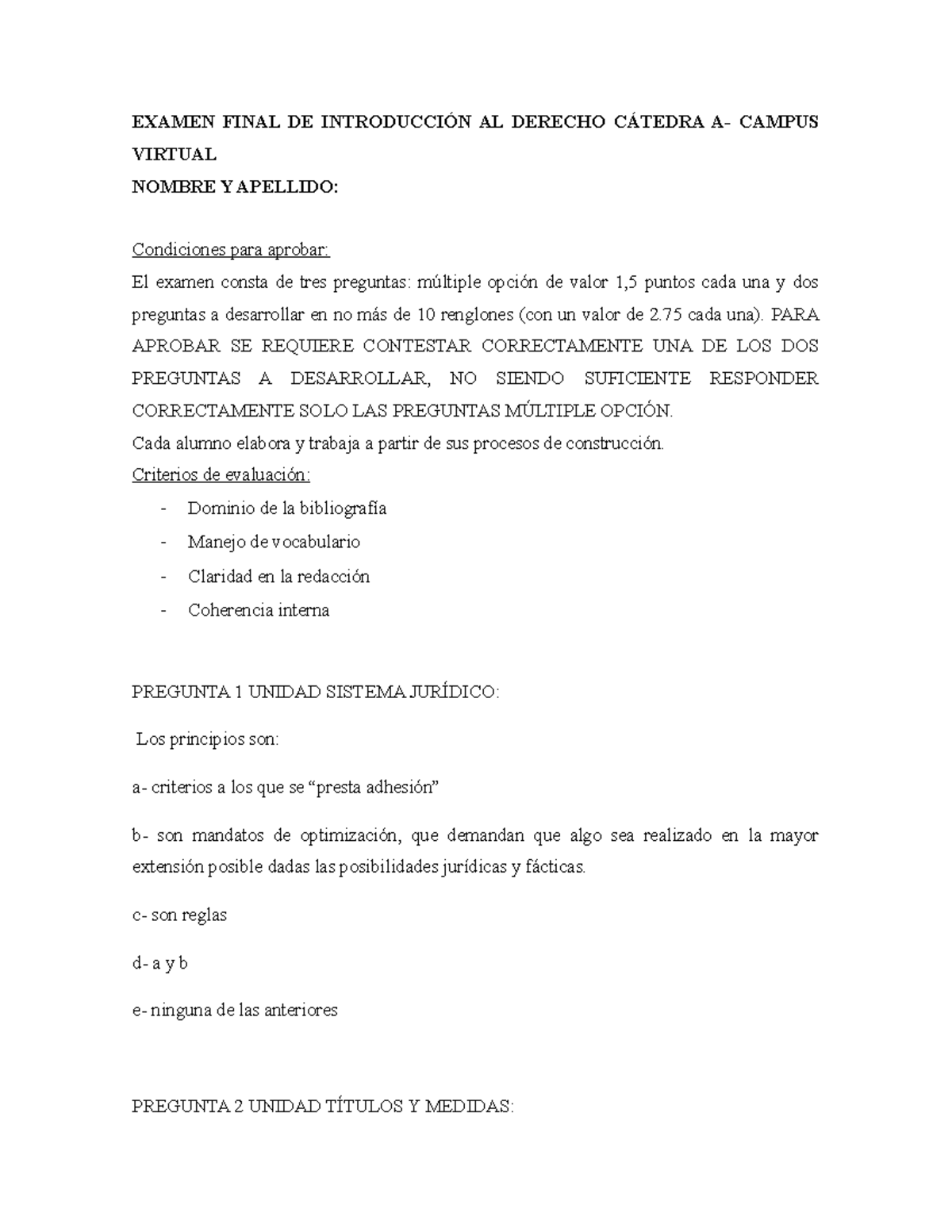 Examen Final - EXAMEN FINAL DE INTRODUCCIÓN AL DERECHO CÁTEDRA A ...