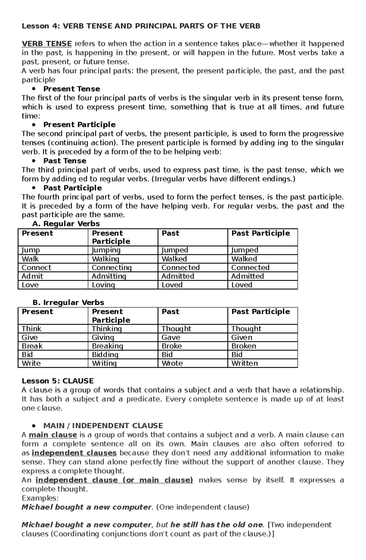 Lesson-4 - VERB TENSE AND PRINCIPAL PARTS OF THE VERB - Most verbs take ...