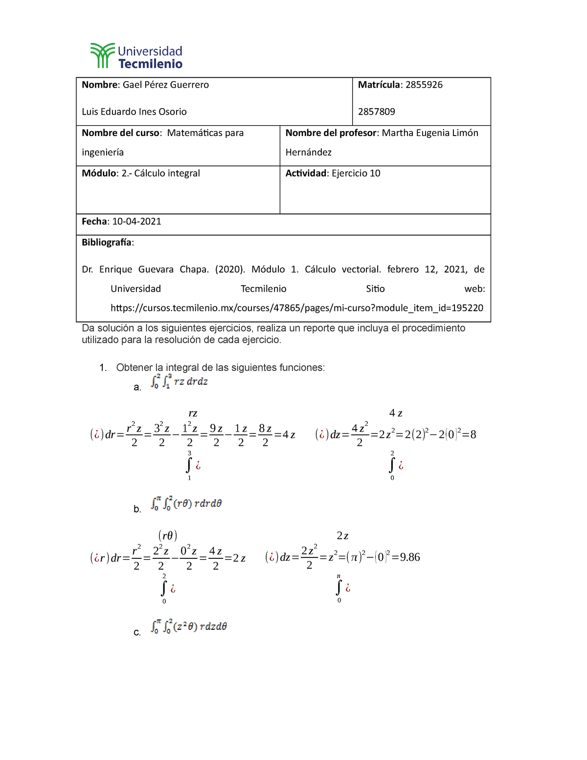 Ejercicio Matematicas Para Ingenieria Nombre Gael P Rez Guerrero Luis Eduardo Ines Osorio