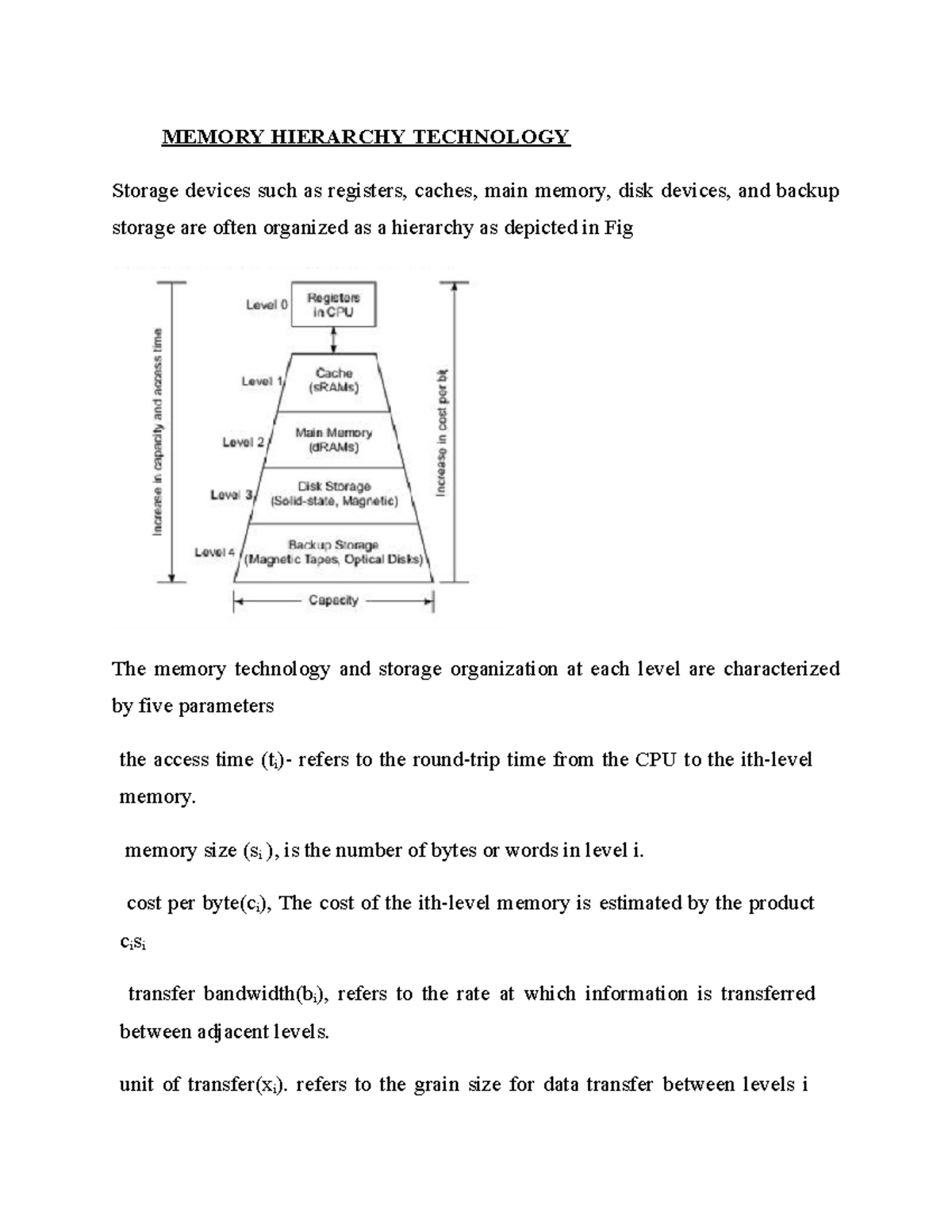 Memory Hierarchy Technology - MEMORY HIERARCHY TECHNOLOGY Storage ...
