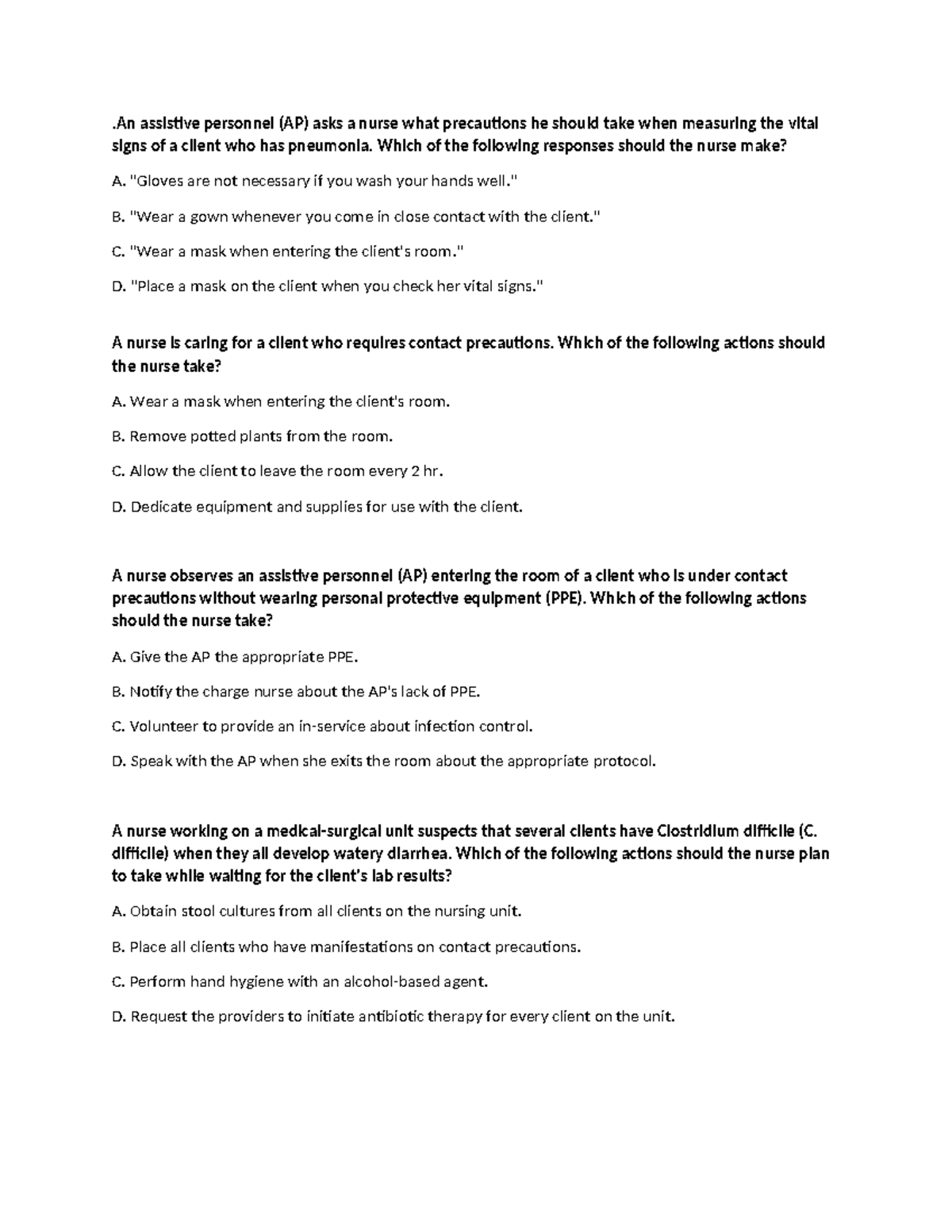 Fall Pratice question - .An assistive personnel (AP) asks a nurse what ...