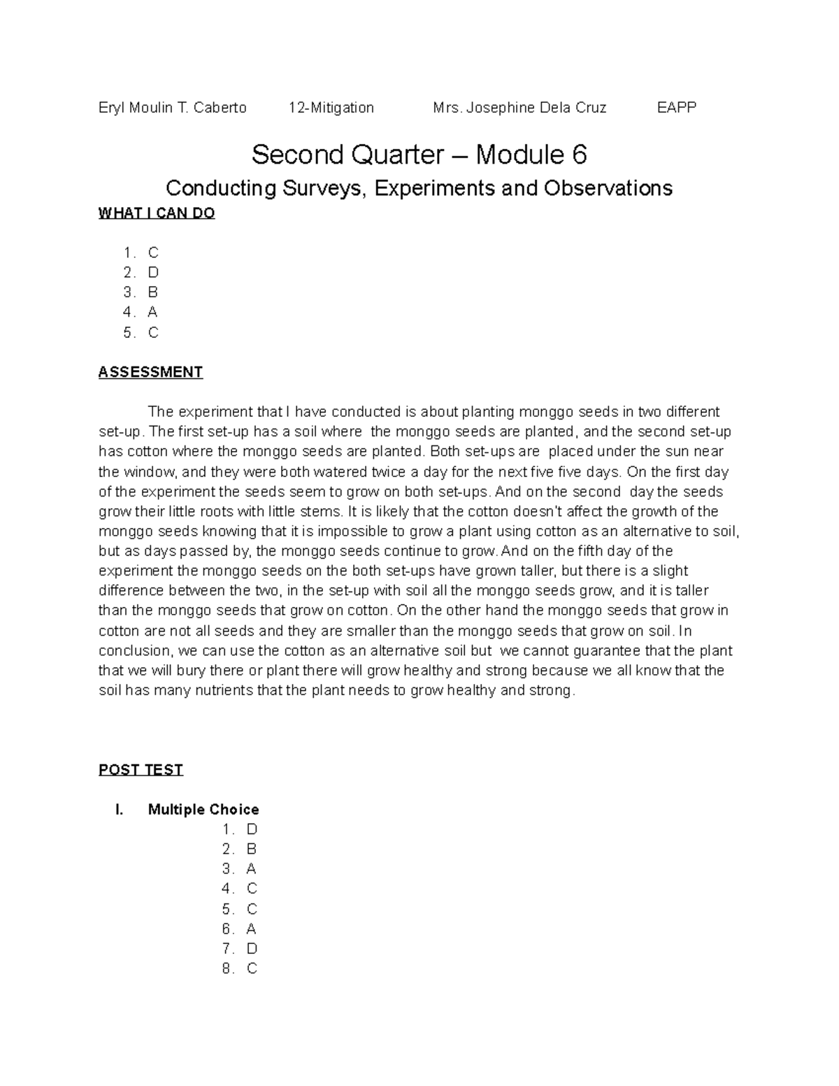 conducts surveys experiments or observations module