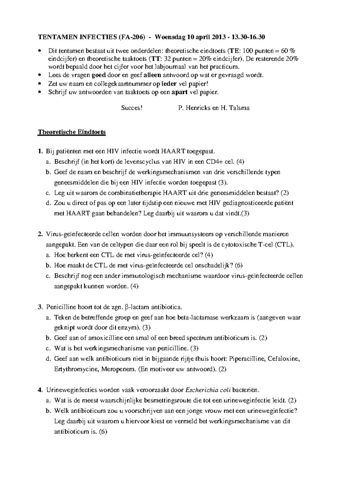 Tentamen 10 April 2013, Vragen En Antwoorden - TENTAMEN INFECTIES (FA ...