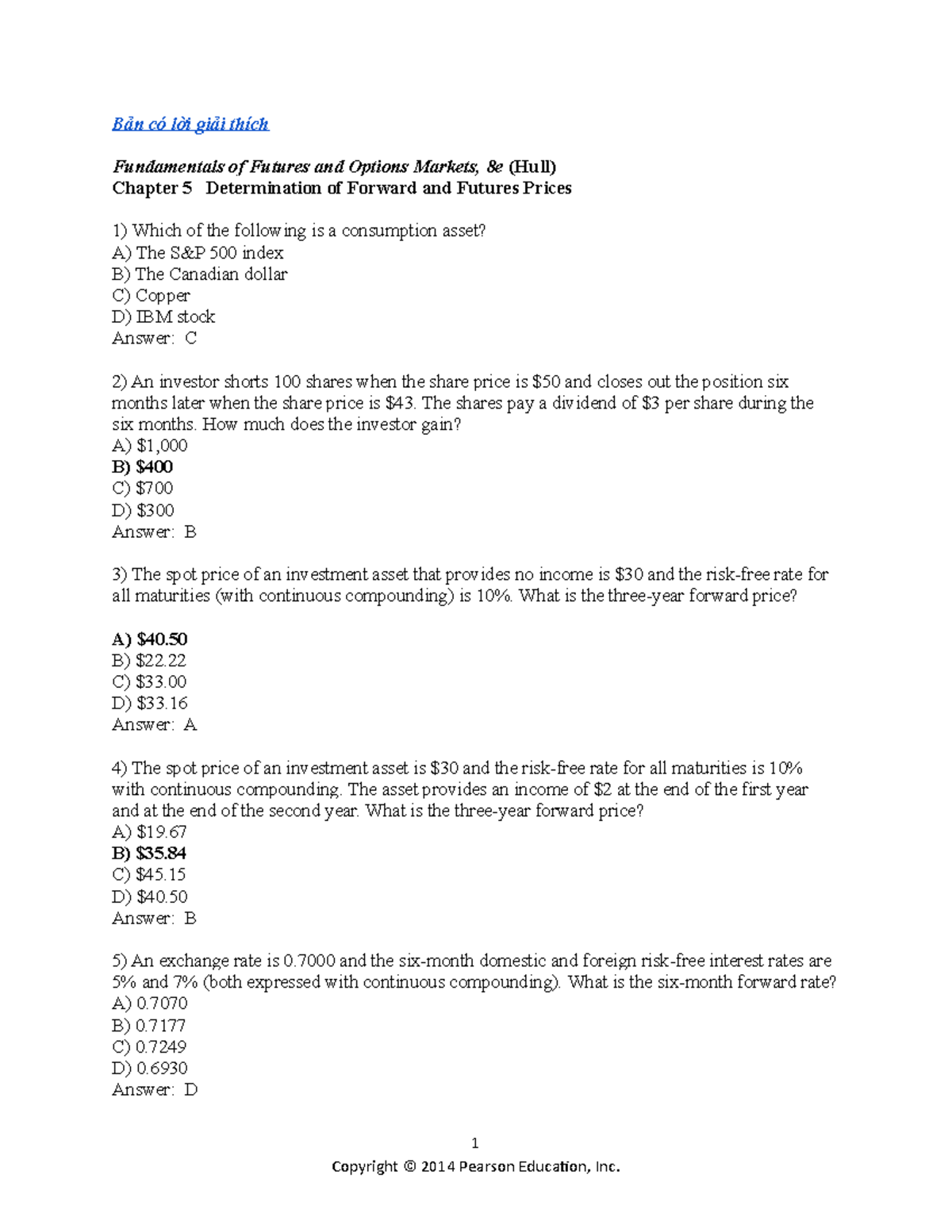 Chapter 5 - Bản có lời giải thích Fundamentals of Futures and Options ...