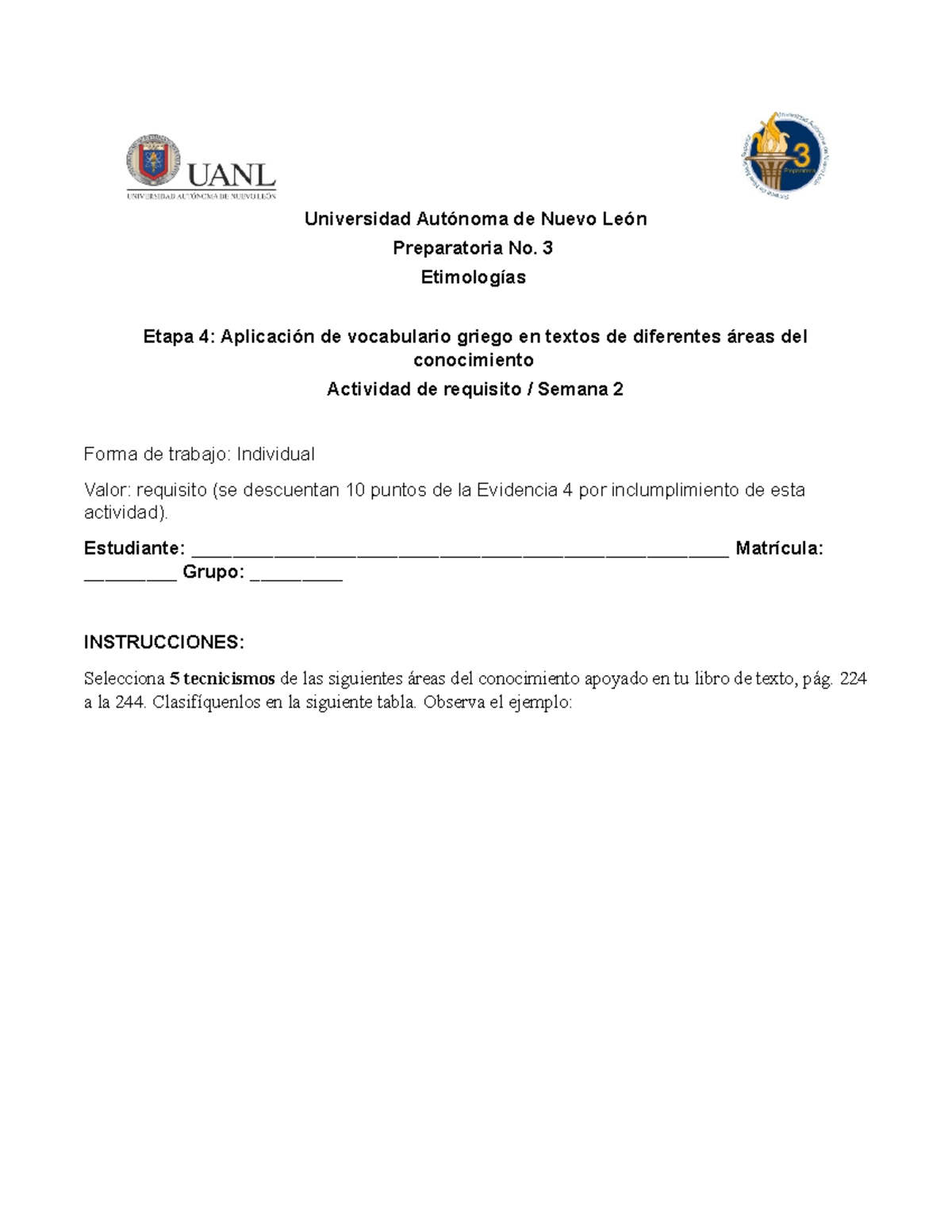 Semana 2 Actividad de requisito - Universidad Autónoma de Nuevo León ...