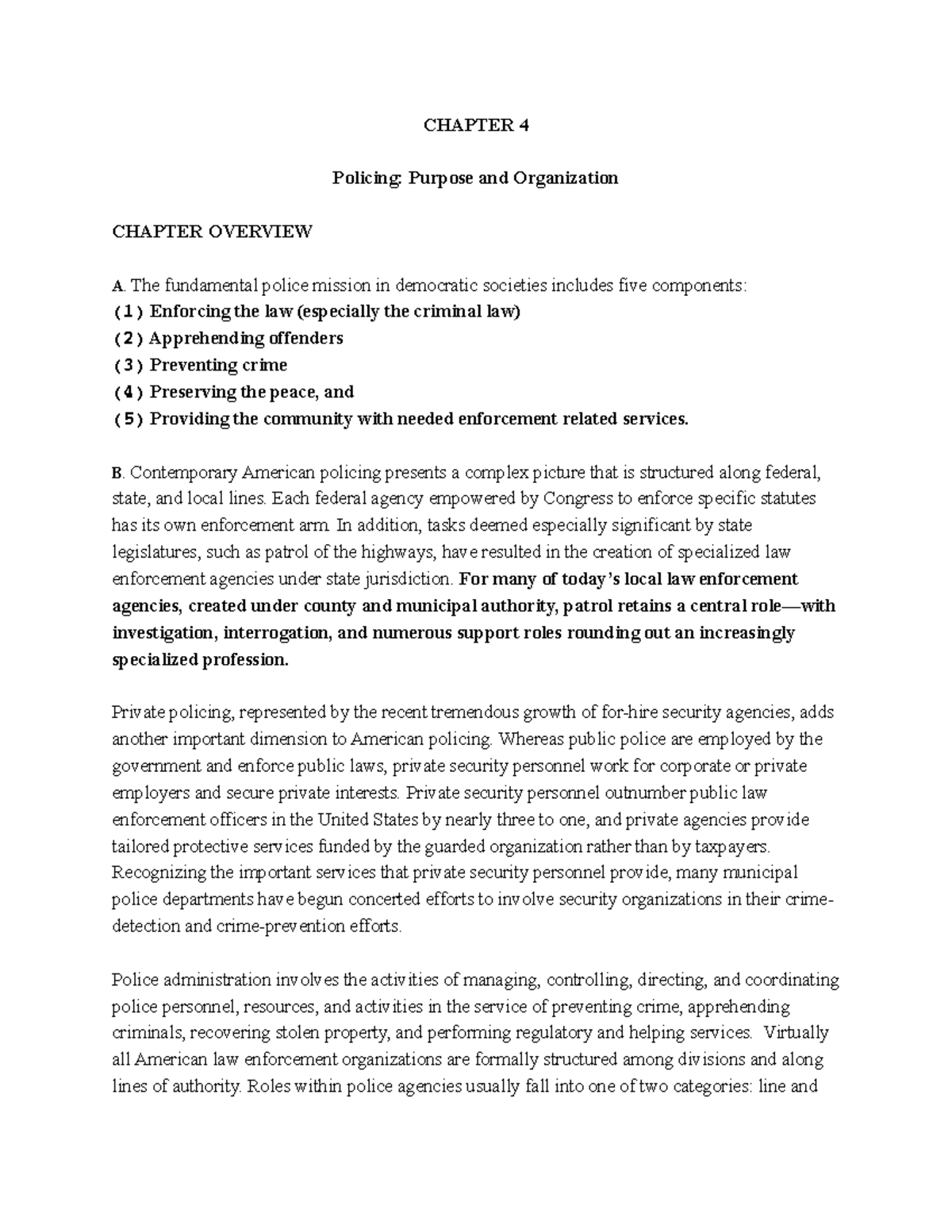 CJ CH4 Notes - CHAPTER 4 Policing: Purpose and Organization CHAPTER ...