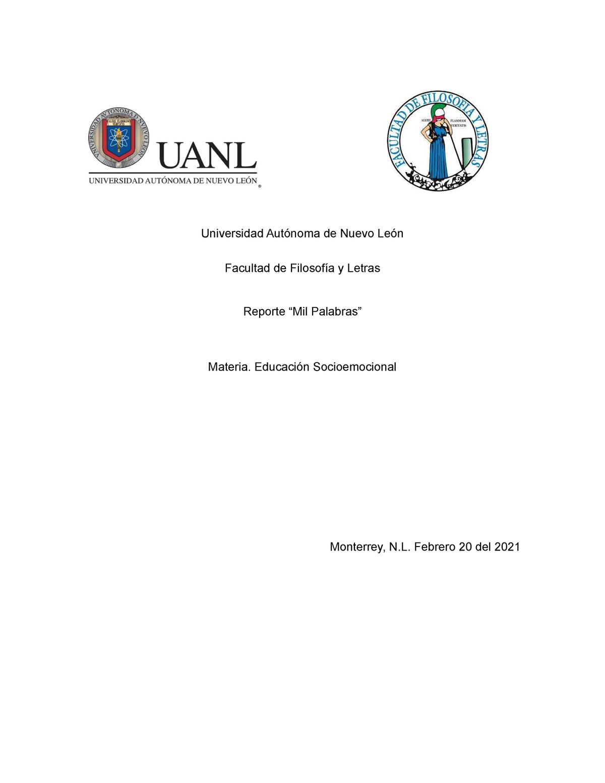 Mil Palabras Universidad Autónoma De Nuevo León Facultad De Filosofía Y Letras Reporte “mil 6609
