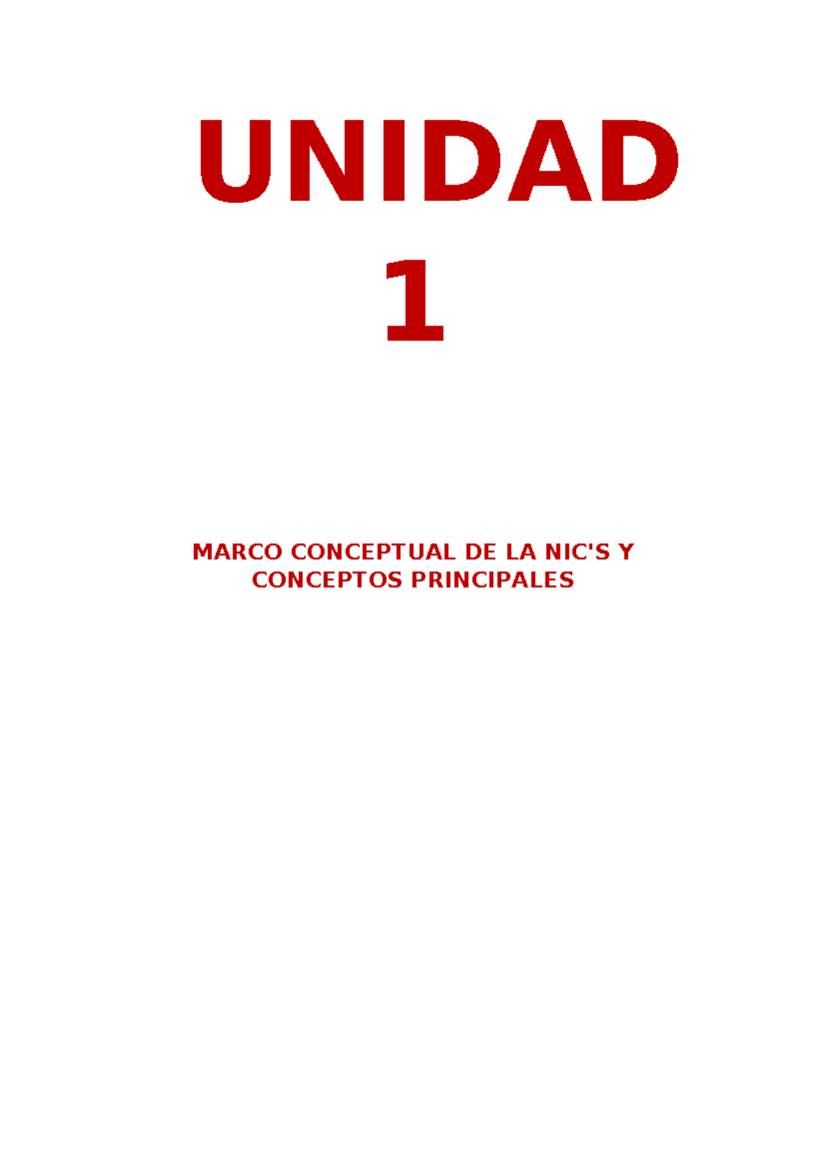 Clases POR Semana - UNIDAD 1 MARCO CONCEPTUAL DE LA NIC'S Y CONCEPTOS ...
