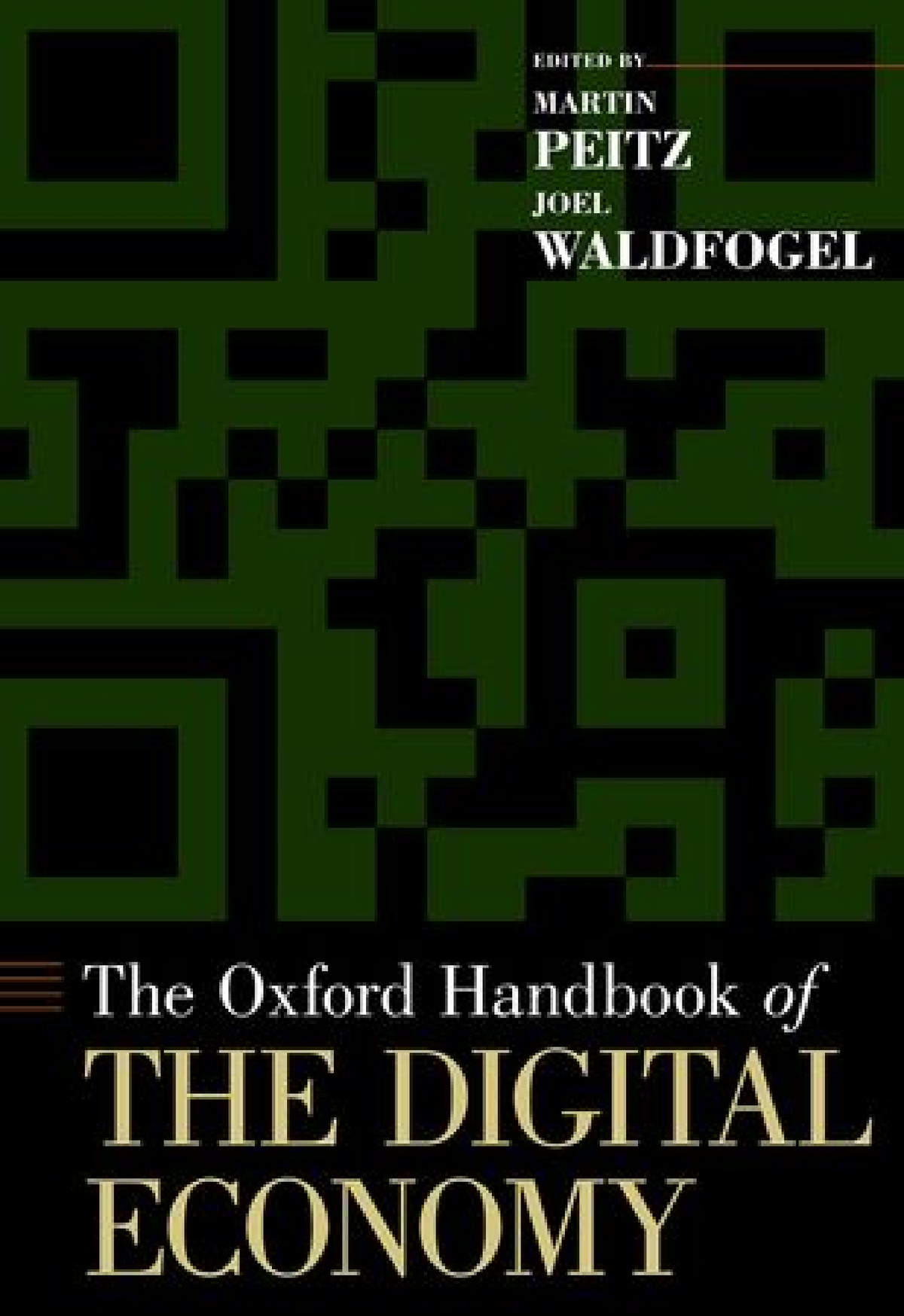 The Oxford Handbook Of The Digital Economy ( PDFDrive ) - [UNTITLED ...