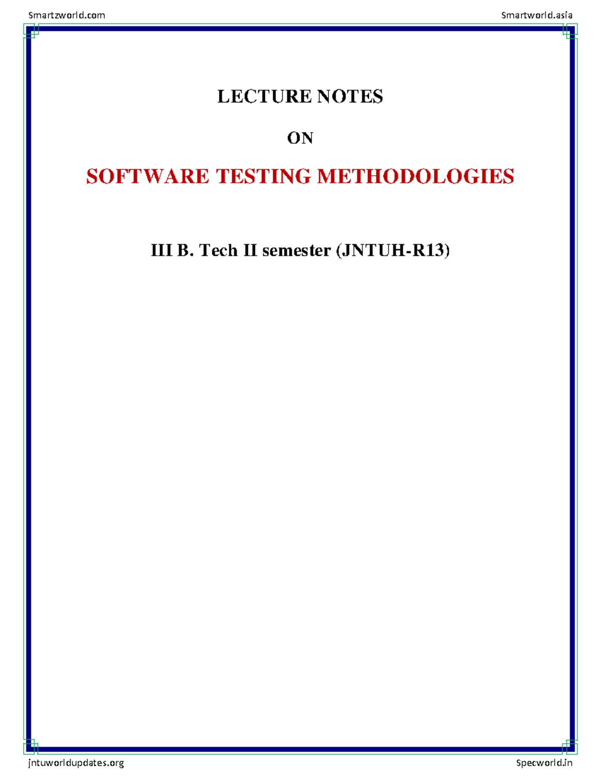 Software Testing Methodologies - LECTURE NOTES ON SOFTWARE TESTING ...