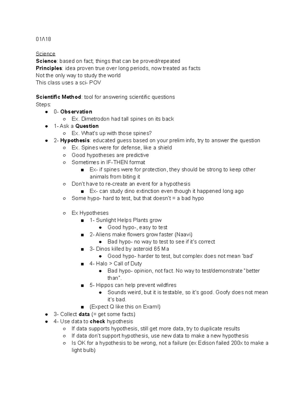 GEOL Exam 1 Notes - 01/\ Science Science : based on fact; things that ...