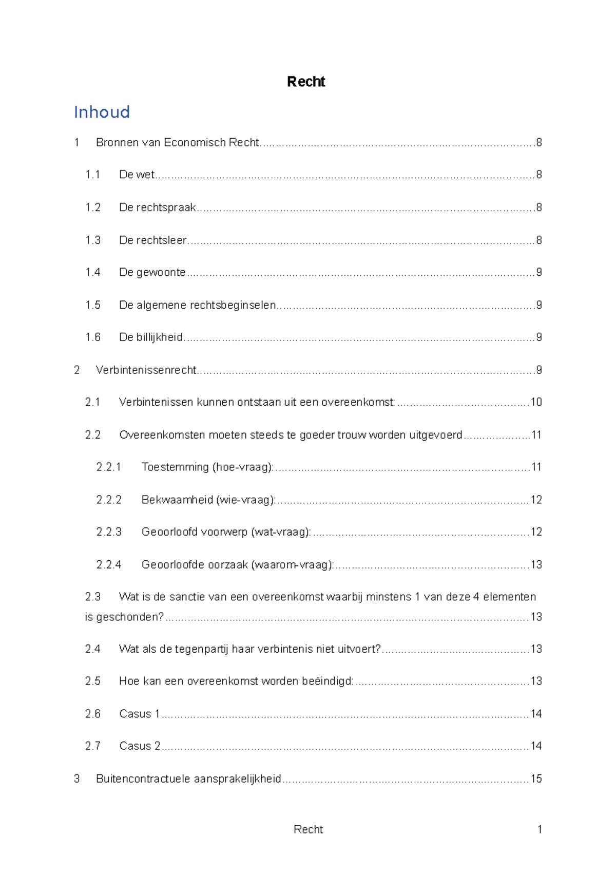 Recht Samenvatting - Recht 1 Bronnen Van Economisch - Studocu