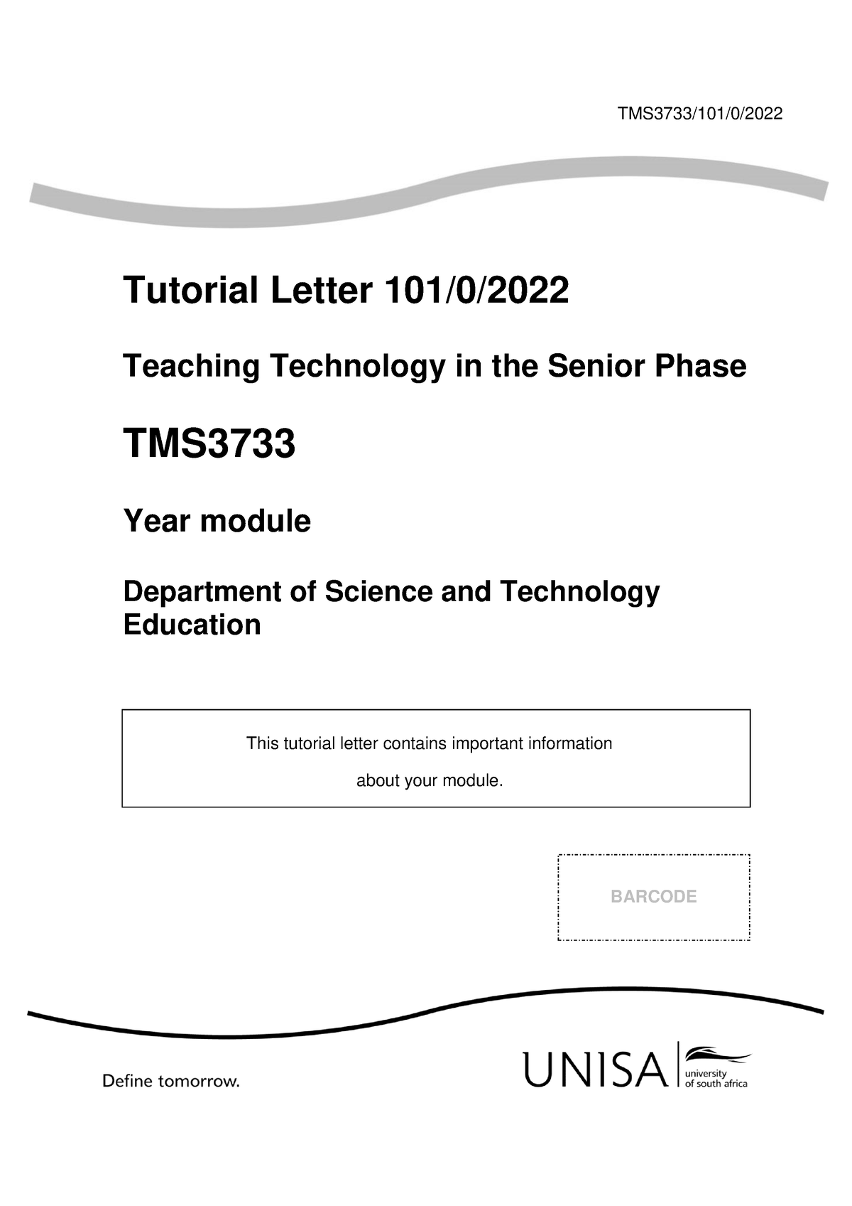 Study Guide 101 2022 0 B - TMS3733/101/0/ Tutorial Letter 101/0 ...