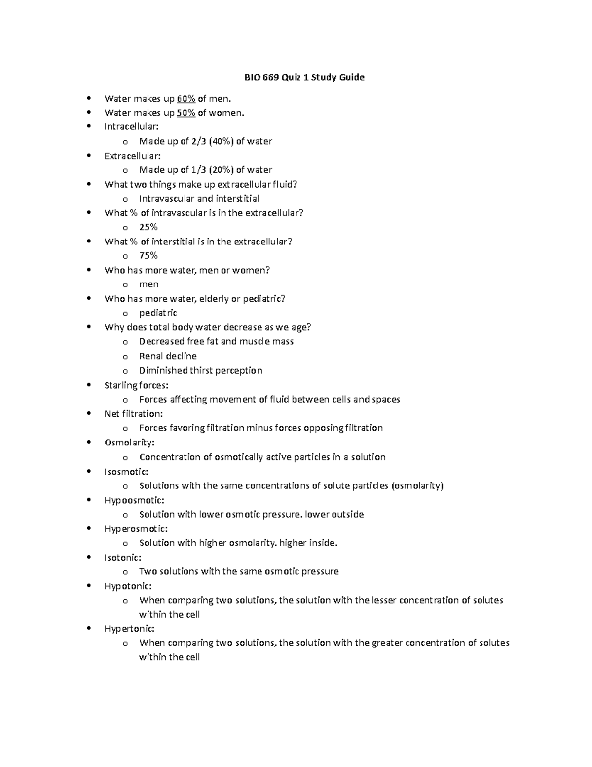 BIO 669 Quiz 1 Study Guide BIO 669 Quiz 1 Study Guide Water makes up