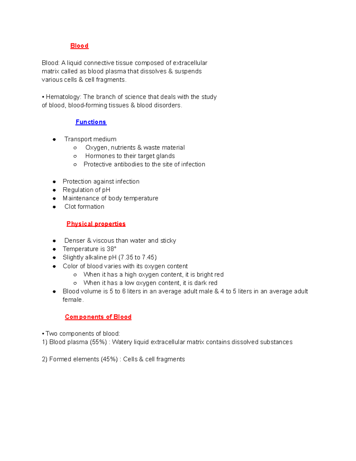 Blood - Lecture notes 1-9 - Blood Blood: A liquid connective tissue ...