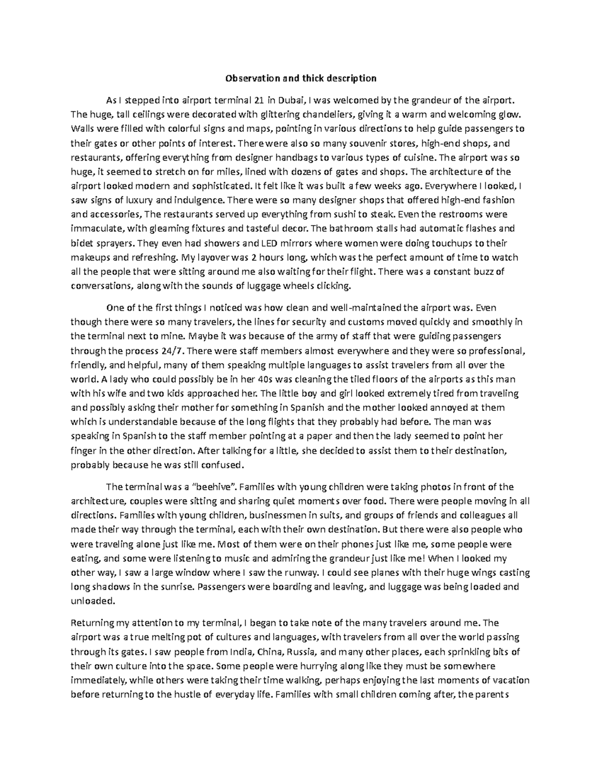 Observation and thick description The huge, tall ceilings were