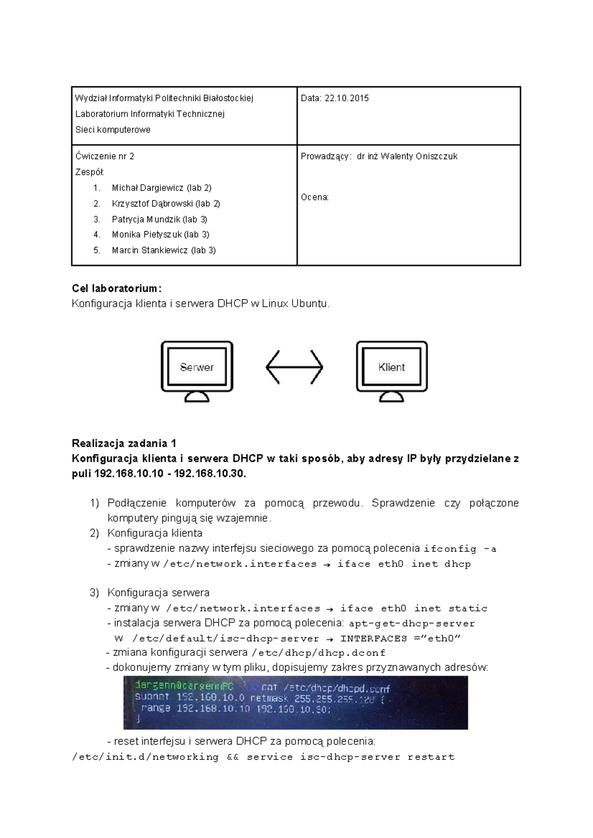 Sprawozdanie Laboratorium Sieci 2 - Wydział Informatyki Politechniki ...