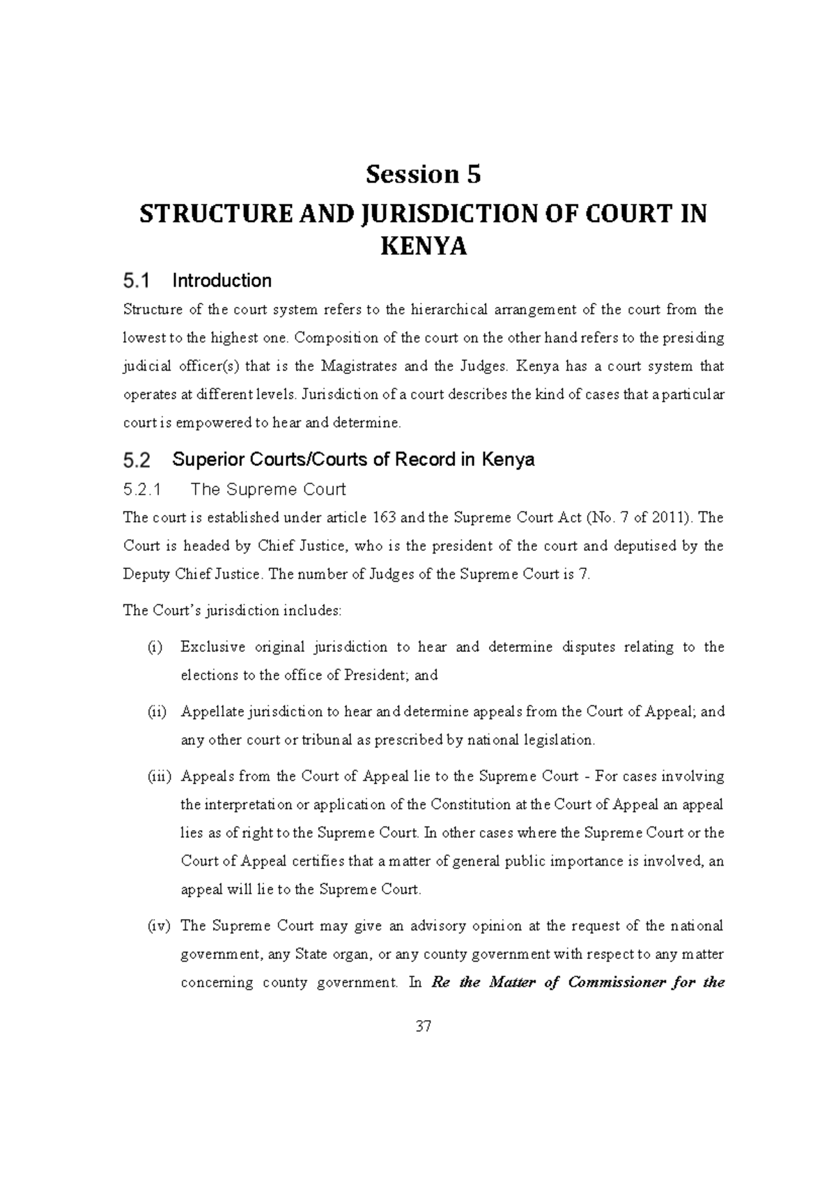 LPR 106 Structure of courts in Kenya Session 5 STRUCTURE AND
