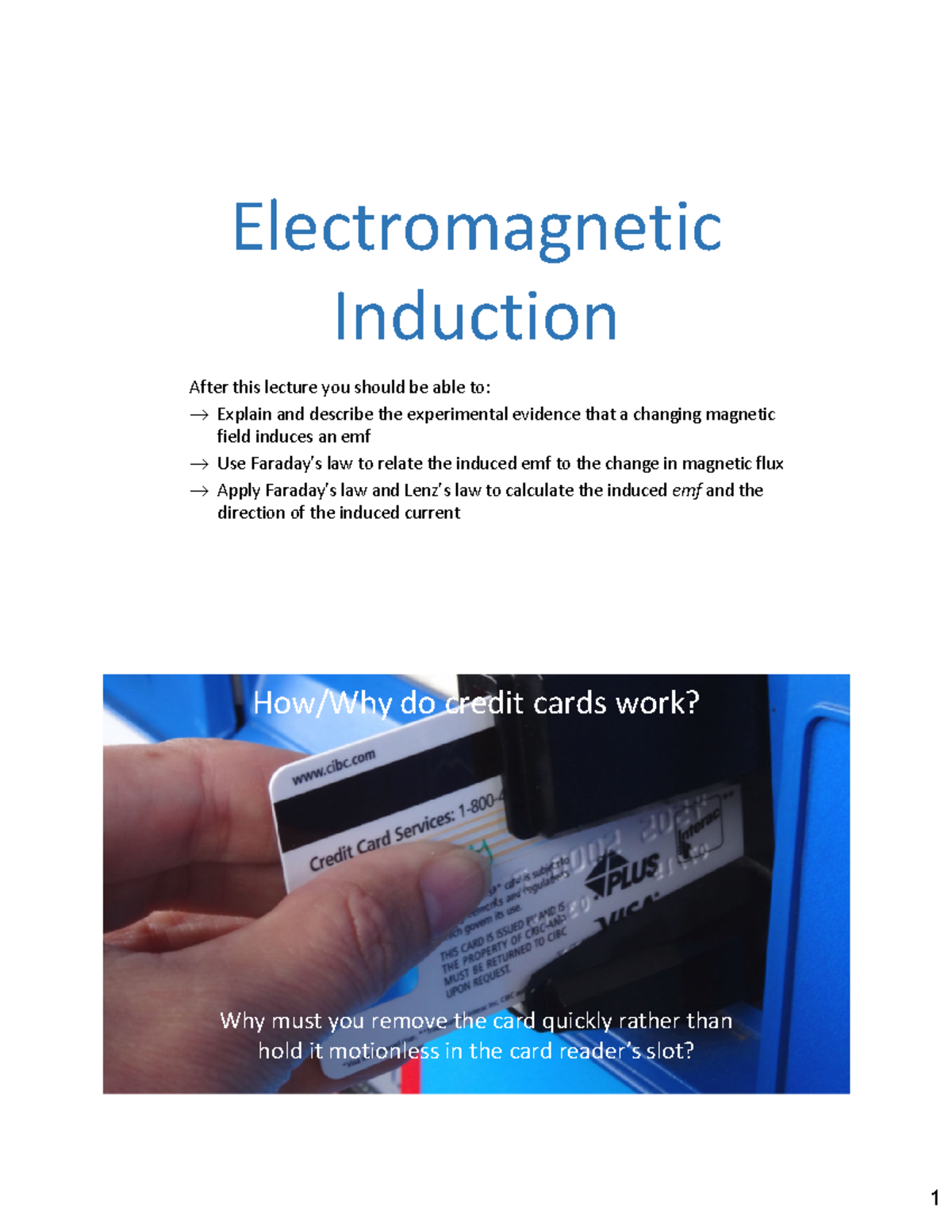 Induction Induction After this