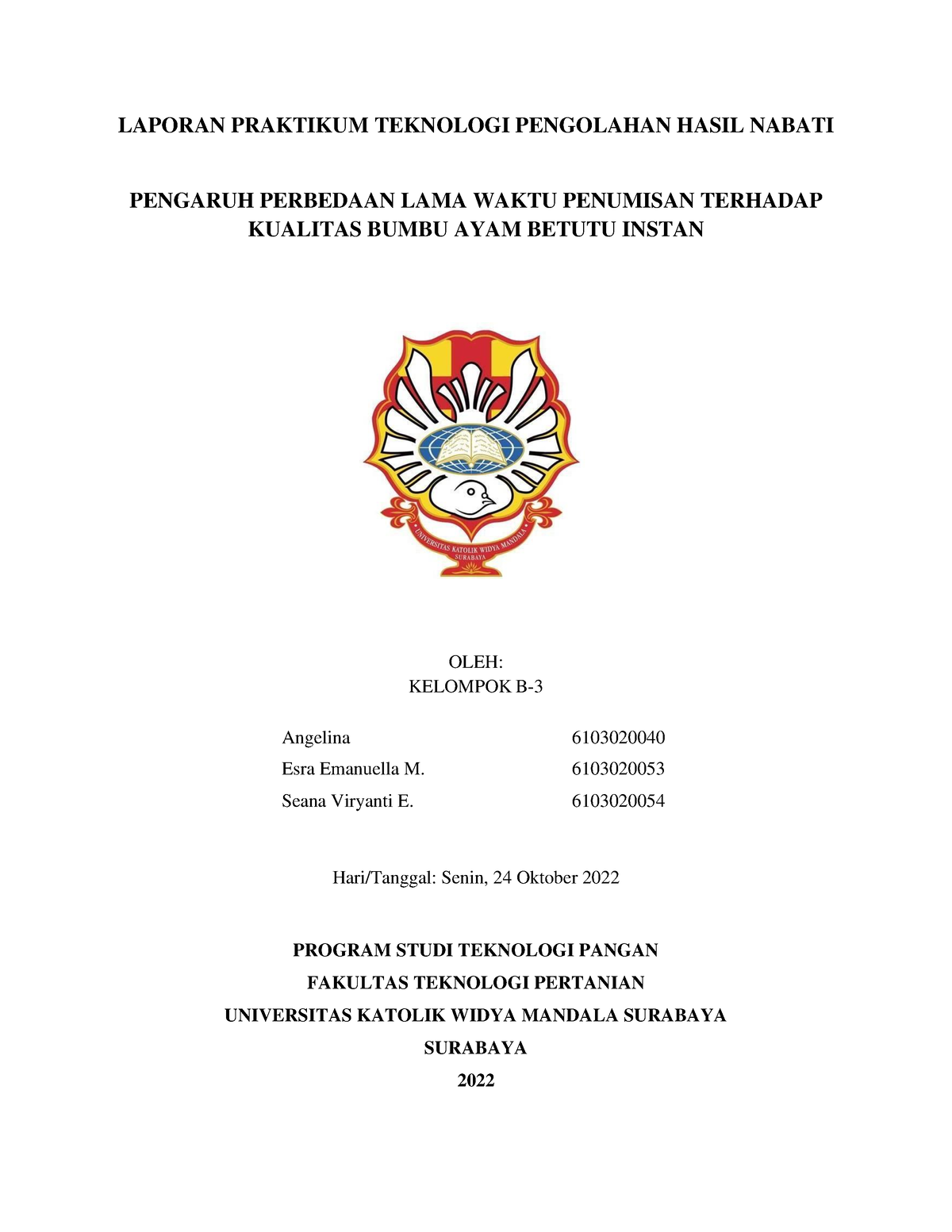 Laporan Bumbu Ayam Betutu Instan - LAPORAN PRAKTIKUM TEKNOLOGI ...