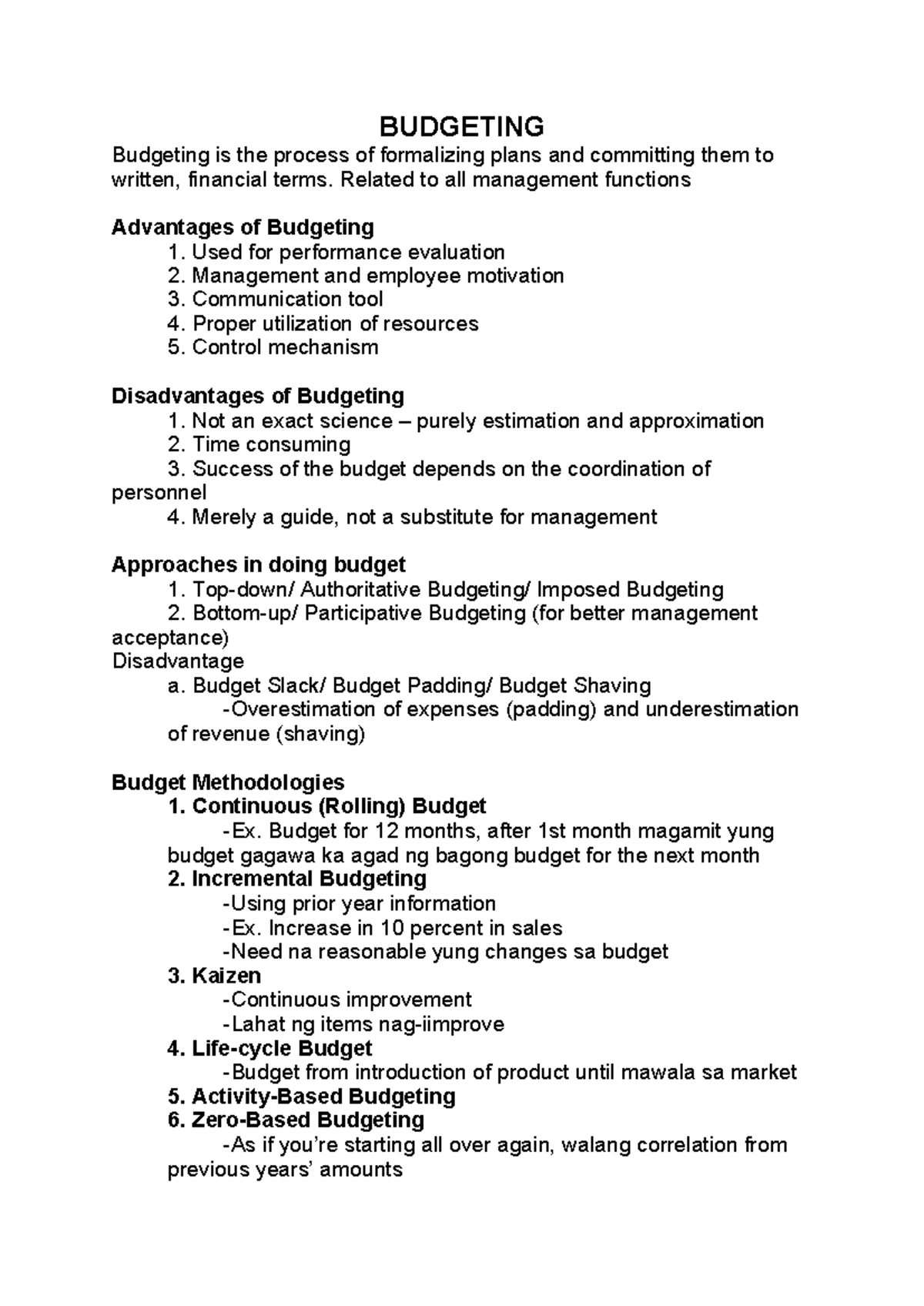 Budgeting - BUDGETING Budgeting is the process of formalizing plans and ...