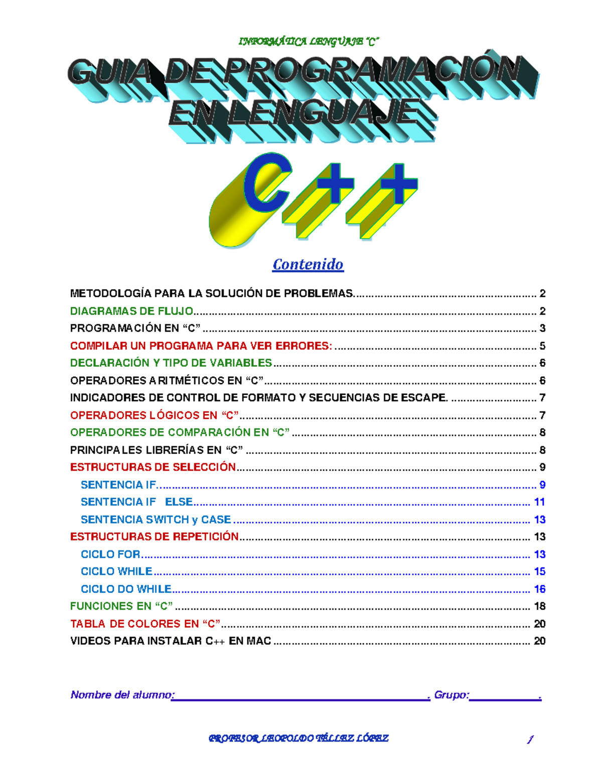 Lenguaje C 2023 2 - Contenido METODOLOGÍA PARA LA SOLUCIÓN DE - Studocu