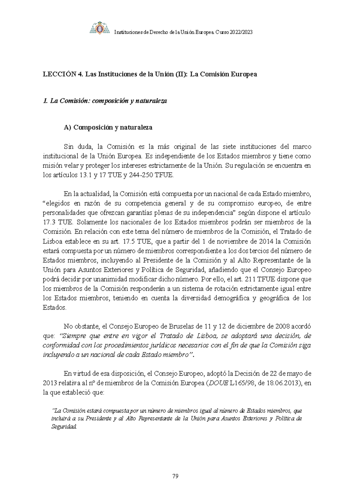 IDUE TEMA 4 - tema 4 completo - LECCIÓN 4. Las Instituciones de la ...