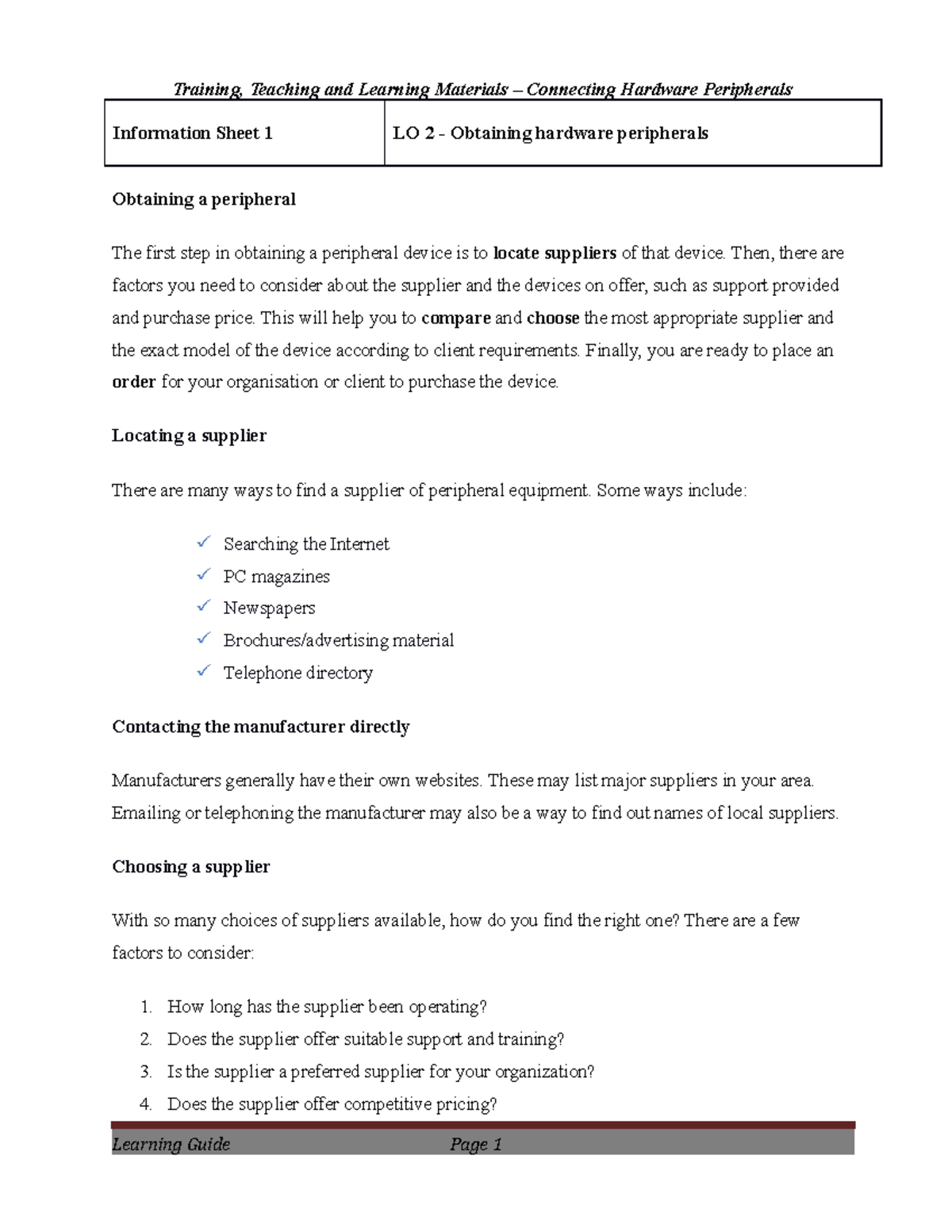 Conecting Hardware peripherals LO 2 Information Sheet 1 LO 2