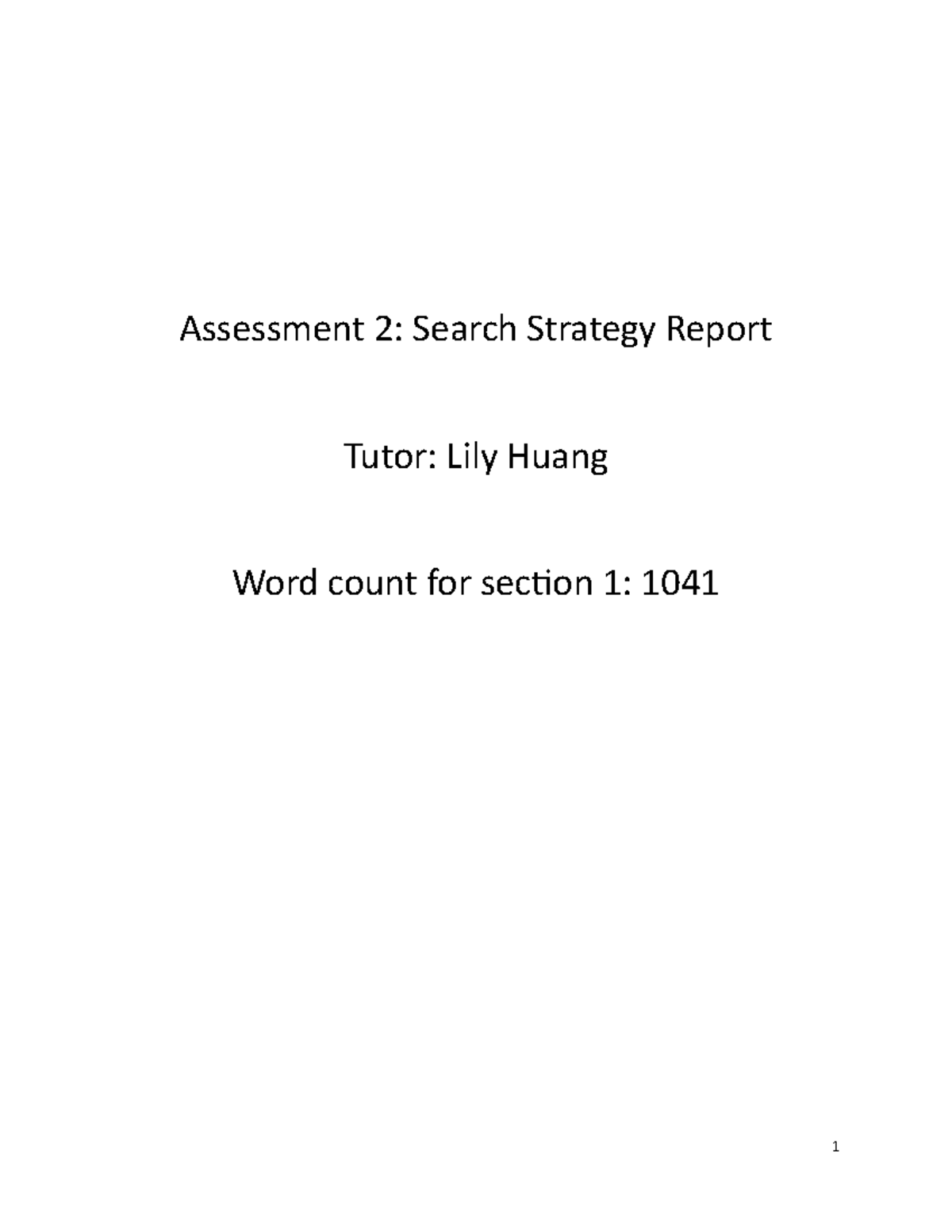 AMB330 Search Strategy Report - Assessment 2: Search Strategy Report ...