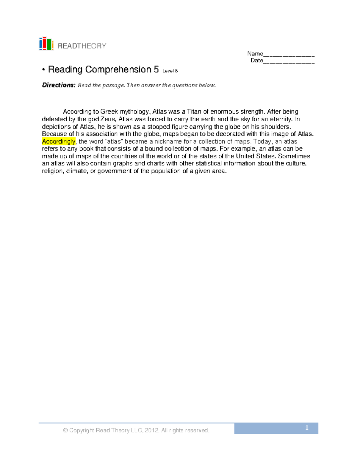 Level 8 Passage 5 - Desc - © Copyright Read Theory LLC, 2012. All ...