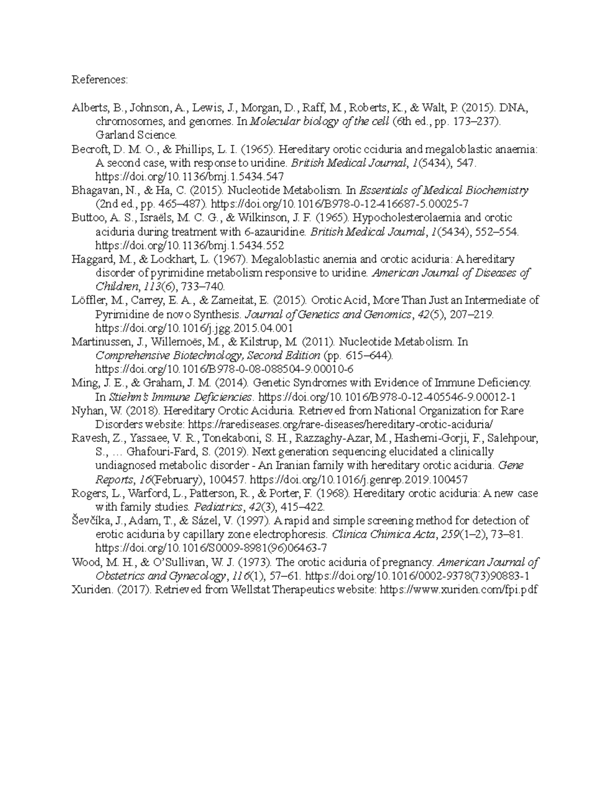 Final Orotic Aciduria References - References: Alberts, B., Johnson, A ...