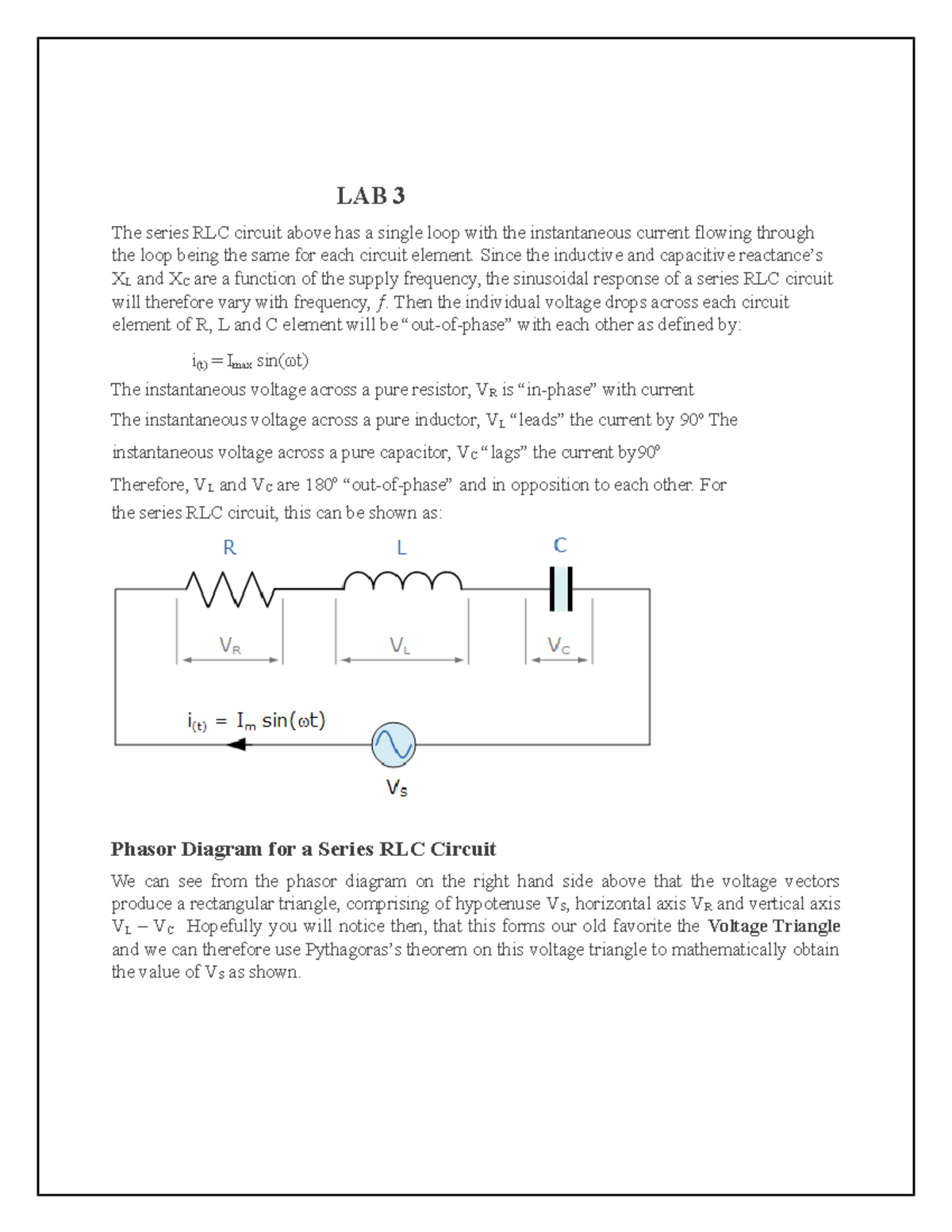 LAB NO 3 OF CIRCUIT ANALYSIS LAB 3 The series RLC circuit above has a