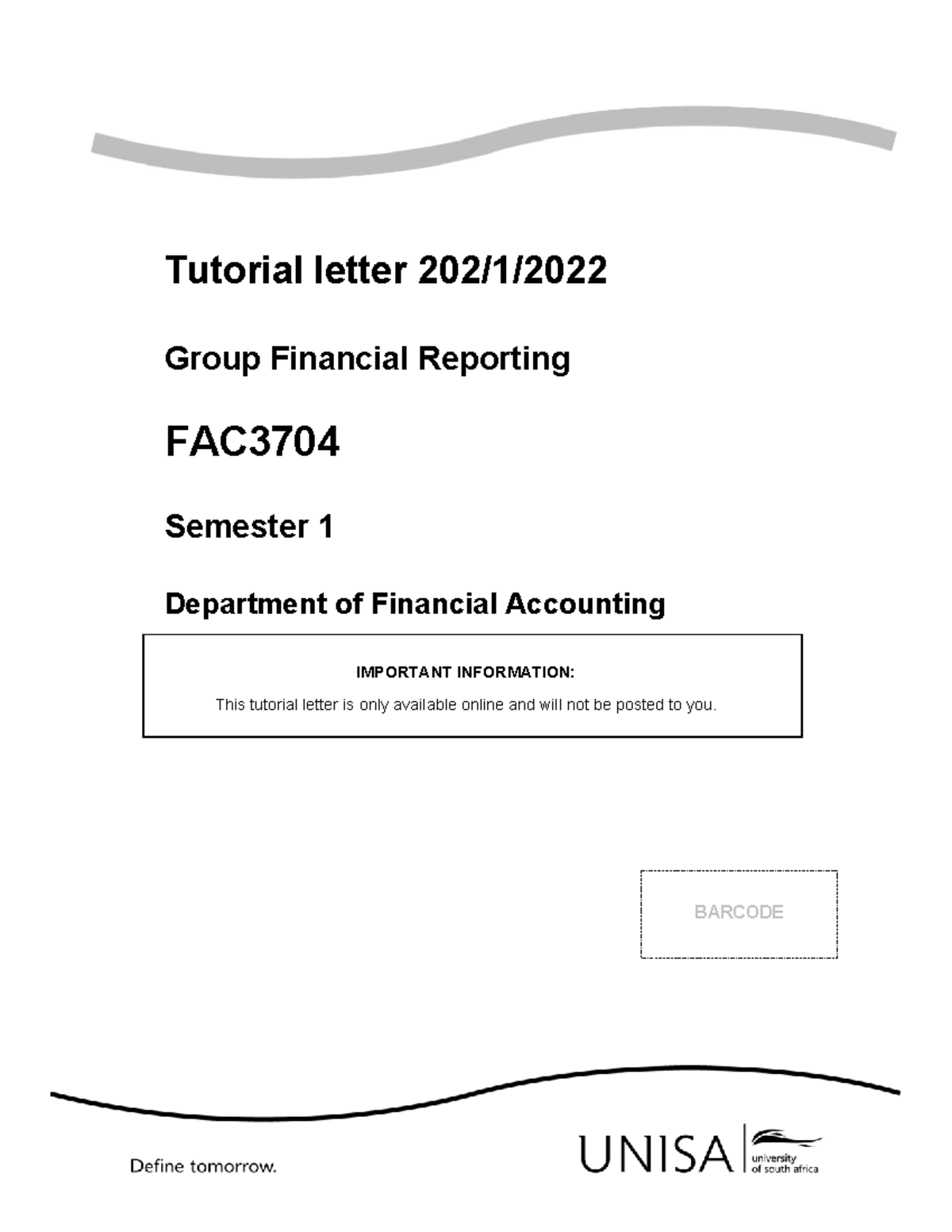 4 5796142689044925726 - Tutorial letter 202/1/ Group Financial ...