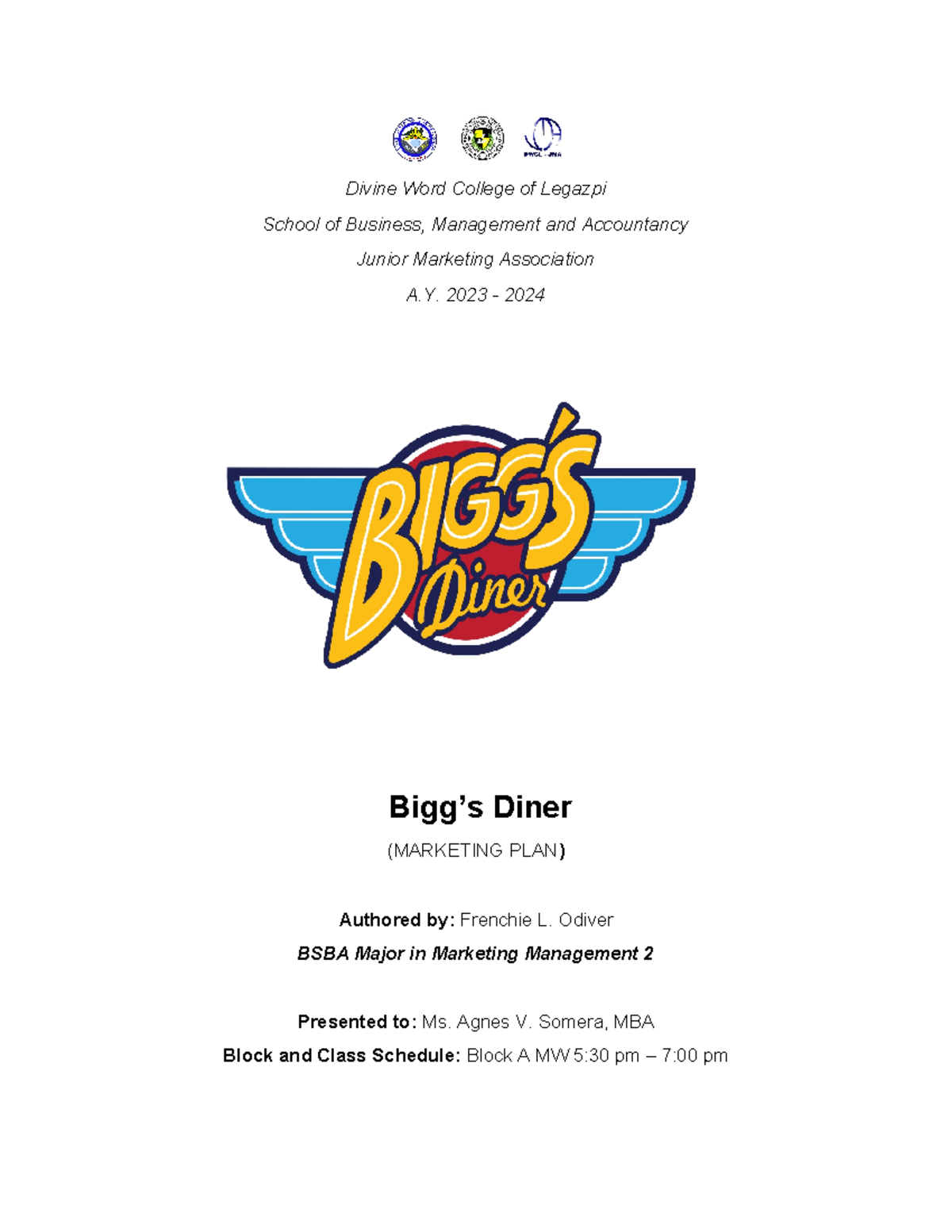 Biggs Diners- Mmplan - Good - Divine Word College of Legazpi School of ...