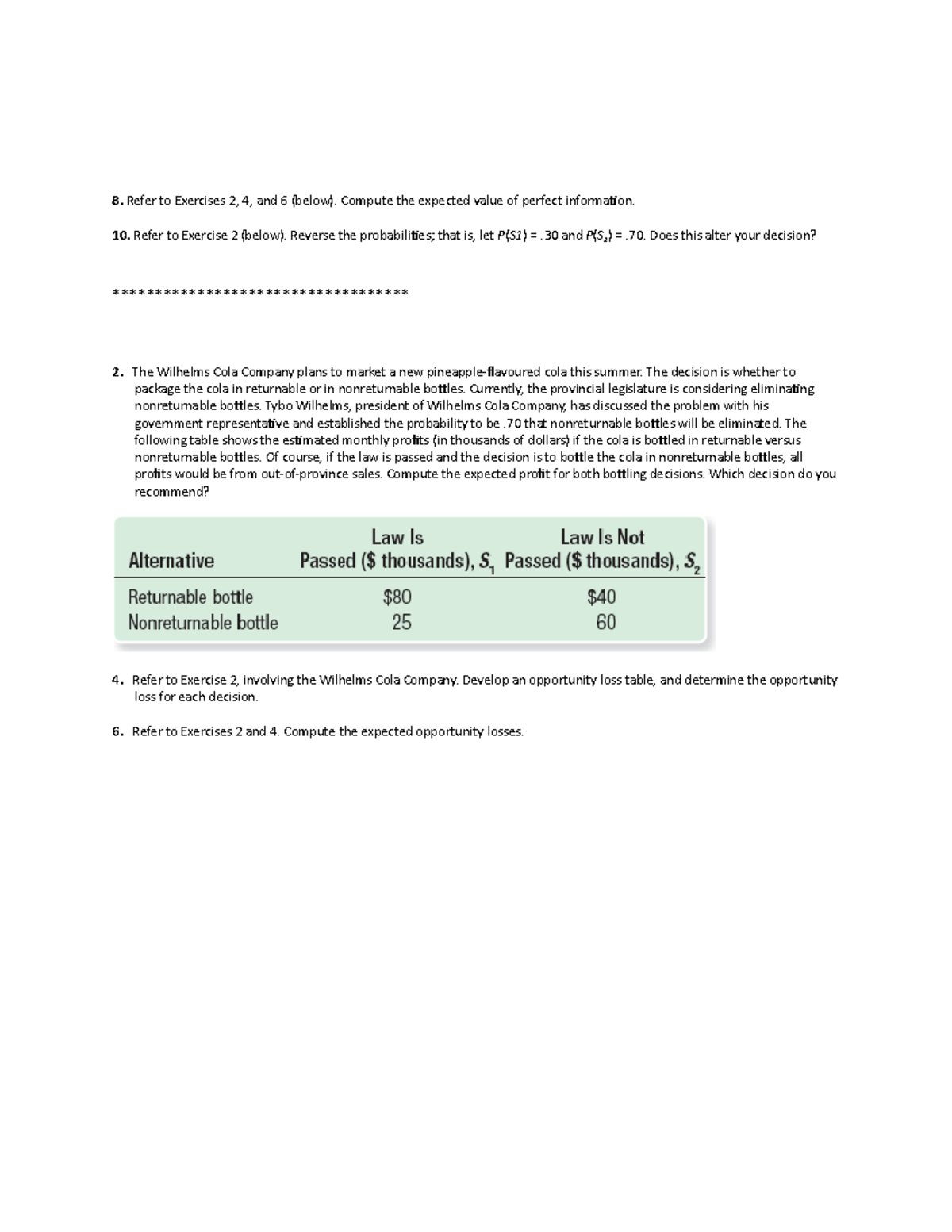 Chapter 17 Decision Analysis 2 Exercises 8 10 - 8. Refer to Exercises 2 ...