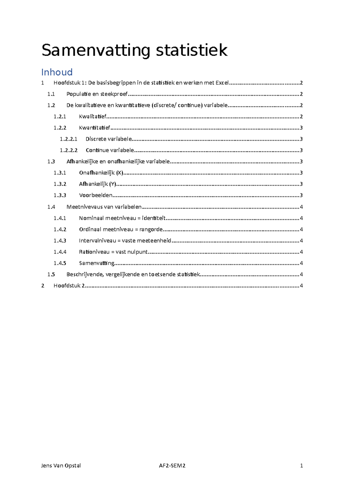 Samenvatting Statistiek AF2 Volledig - Samenvatting Statistiek 1 ...