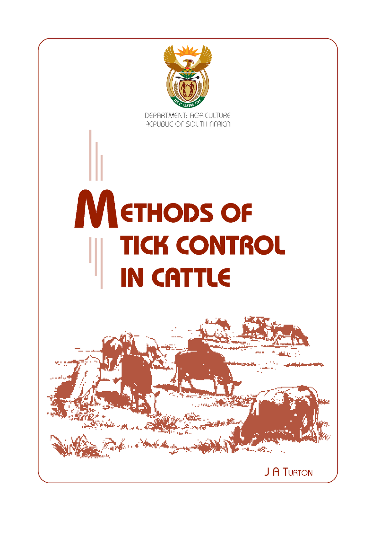 Cattle Methods Of Tick Control In Cattle - J A TURTON METHODS OF TICK ...