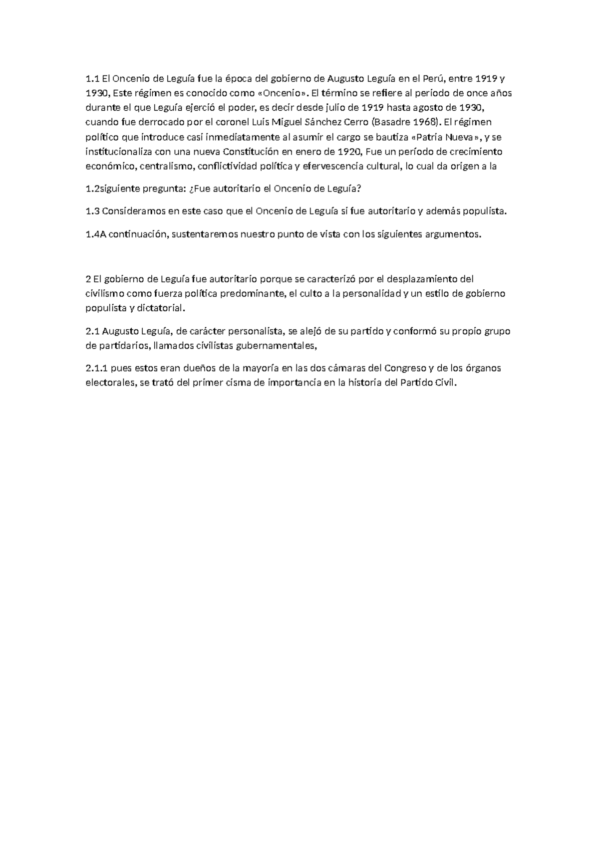 Leguia 1 El Oncenio de Leguía fue la época del