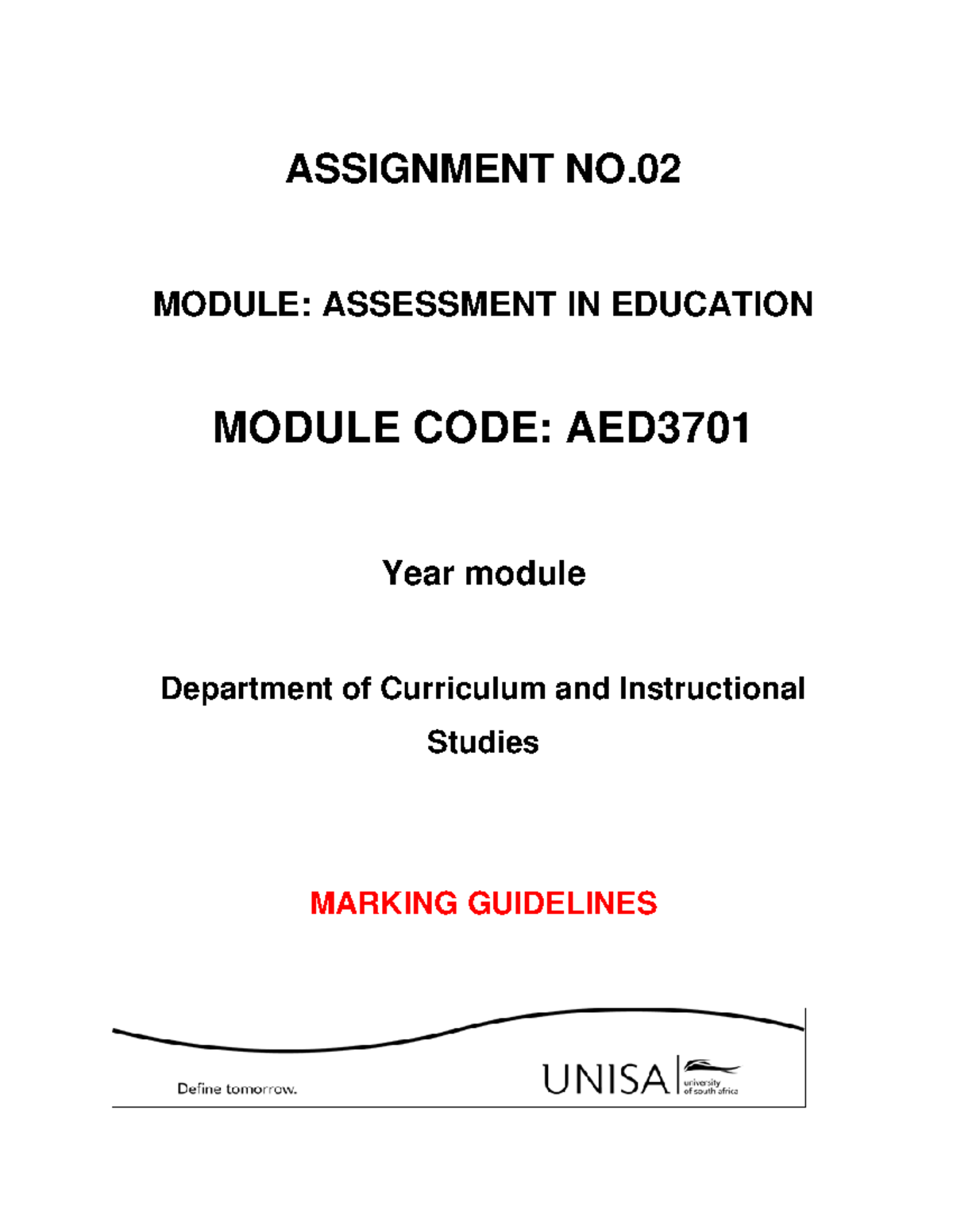 AED3701 Assignment 2 Memorandum - ASSIGNMENT NO. MODULE: ASSESSMENT IN ...