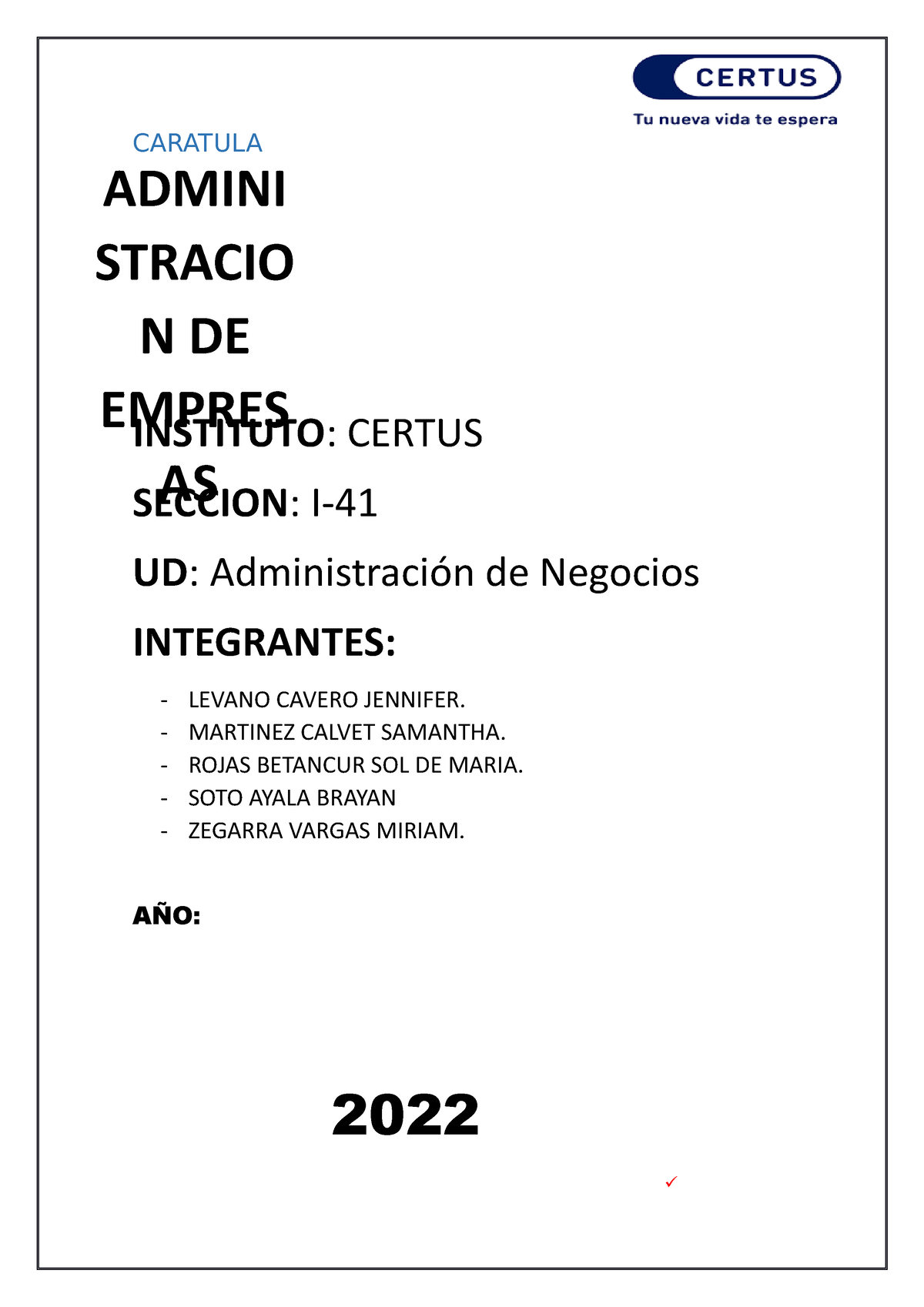 Caso 1 Proyecto Alicorp Saa Administracion De Negocios Caratula Instituto Certus Seccion 1740