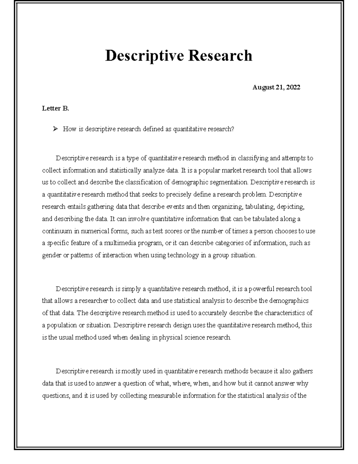 Descriptive Research Letter B - Descriptive Research August 21, 2022 