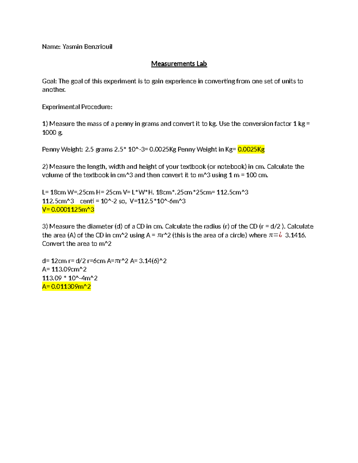 Lab 1 First Lab Name Yasmin Benzriouil Measurements Lab Goal The