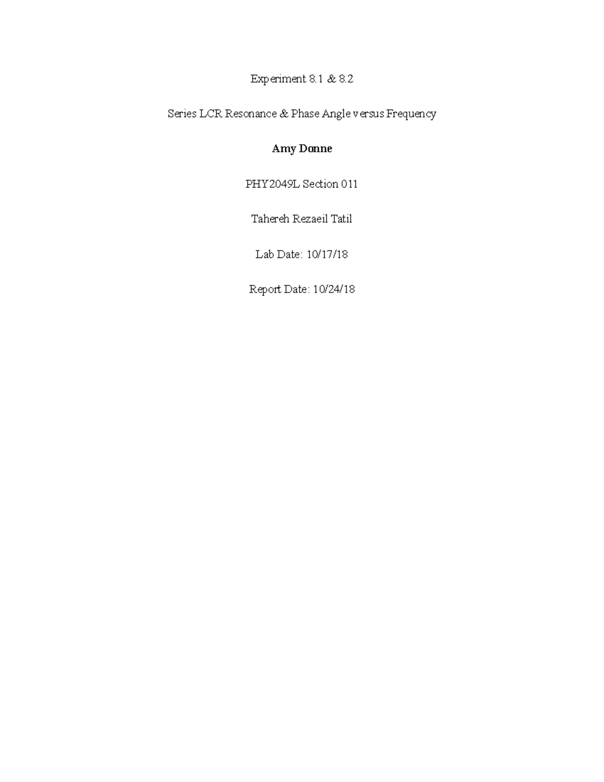 Lab 8.1 & 8.2 Series LCR Resonance & Phase Angle versus Frequency