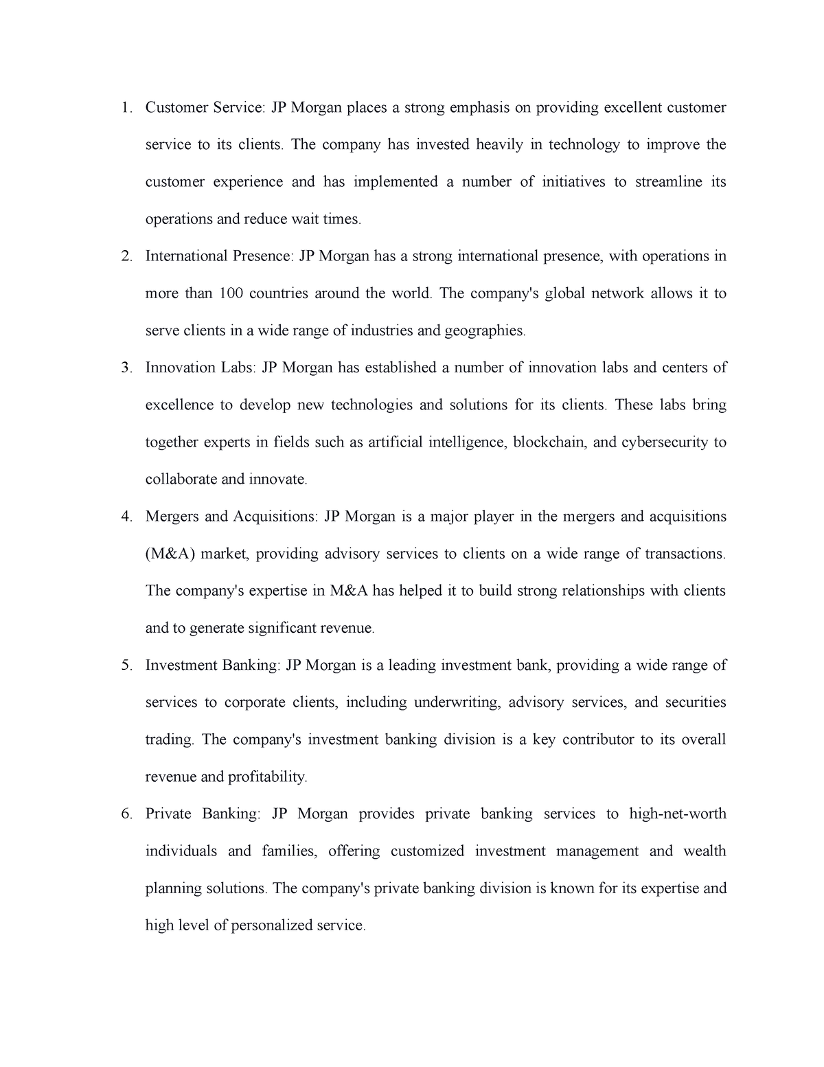 JP Morgan FILE 27 Customer Service JP Morgan Places A Strong 