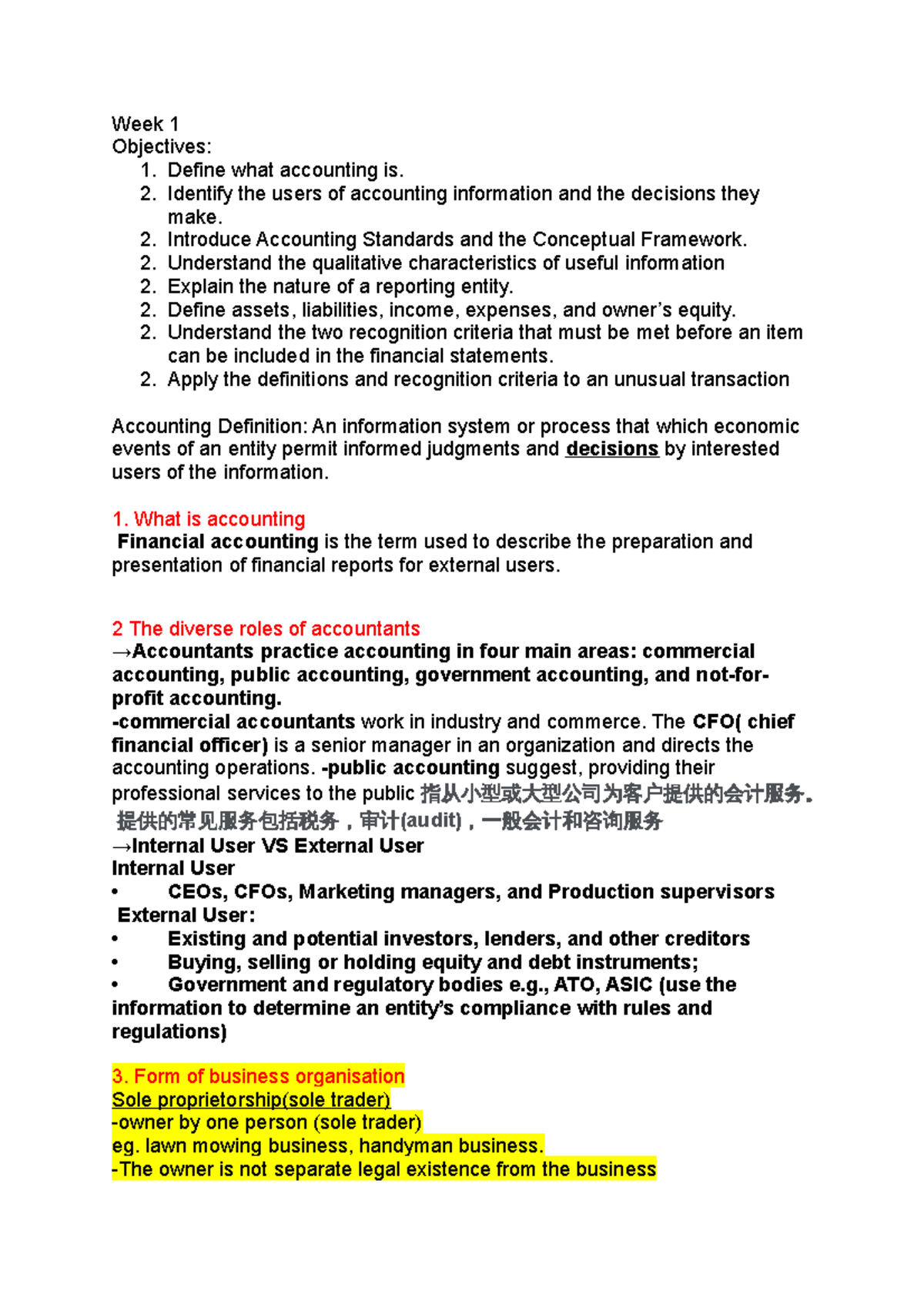 ACC1100 lecture 1 note - Week 1 Objectives: 1. Define what accounting ...